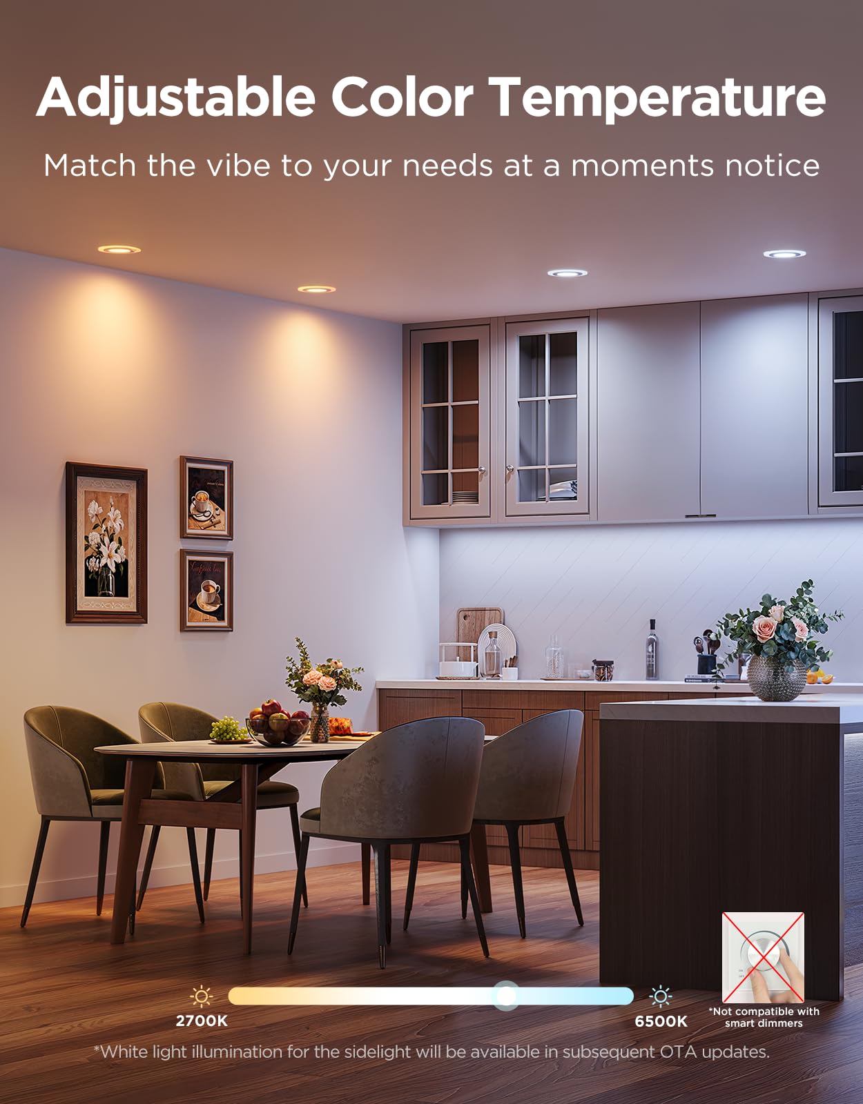 2700K to 6500K range enables warm to cool lighting for tasks.