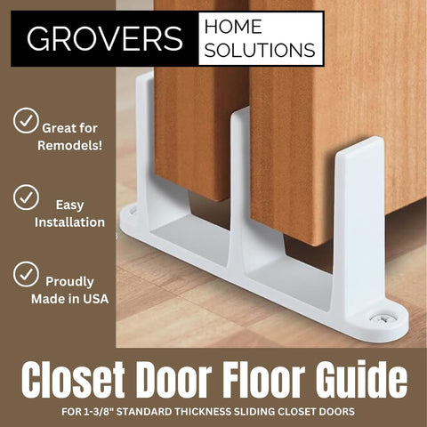 Grovers Home Solutions low-profile floor guide preserves closet space and aesthetics.