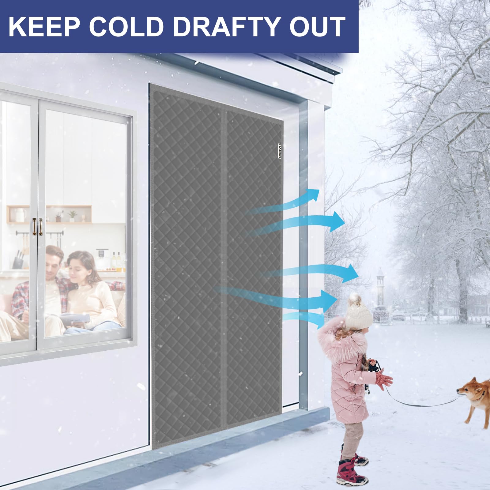 HADOR water-resistant-thermal-door-curtain reduces heat loss and noise.
