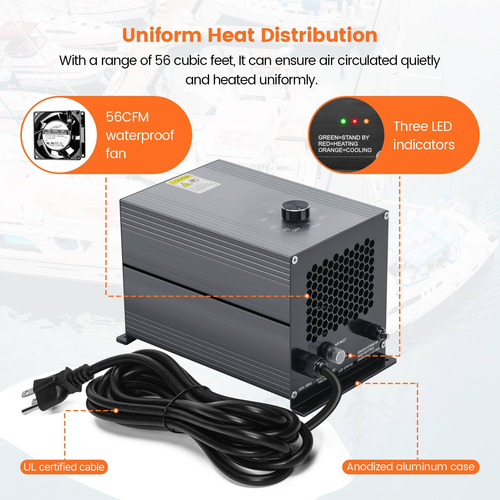 Rugged anodized aluminum casing resists corrosion in marine environments.