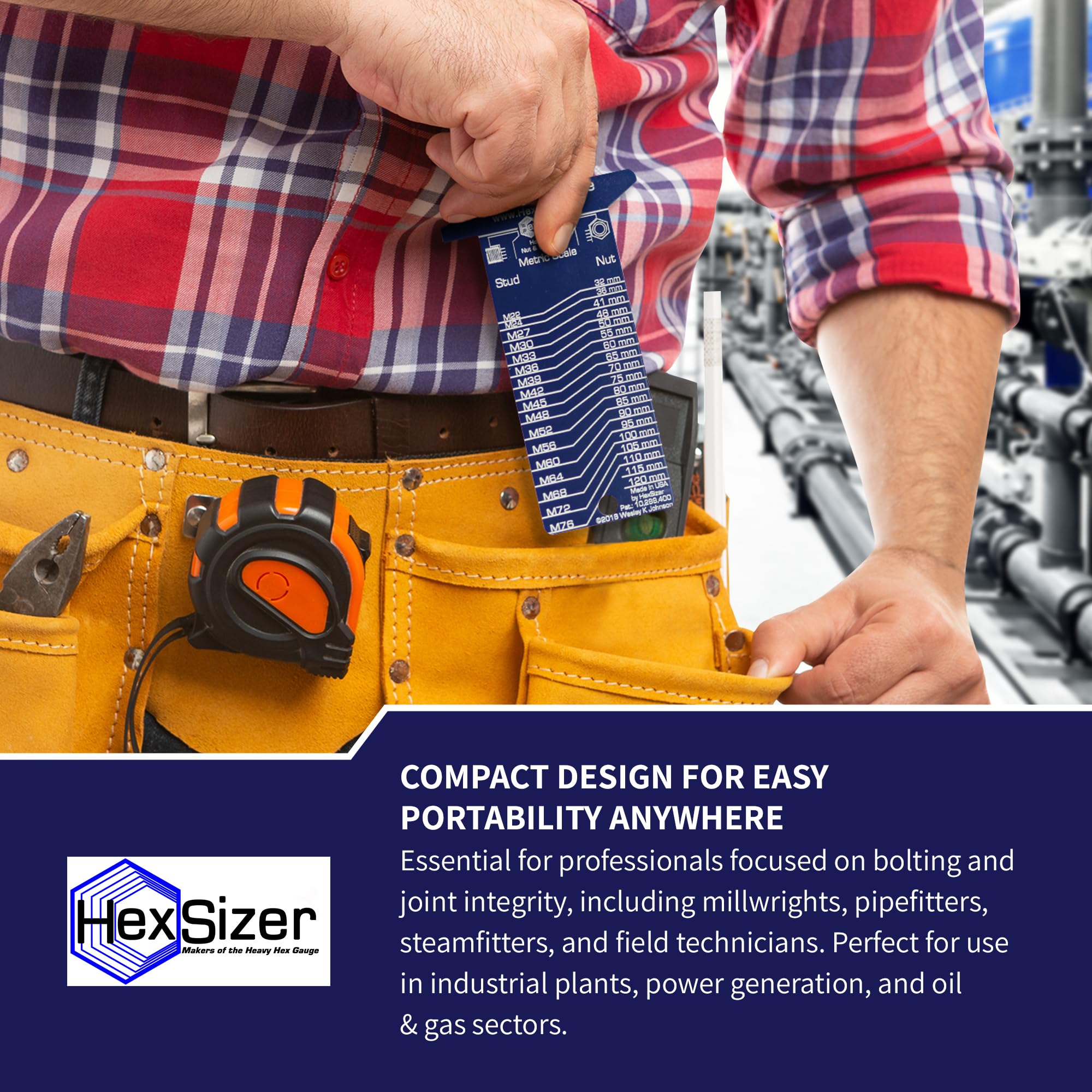 HexSizer ideal for millwrights and pipefitters on job sites.