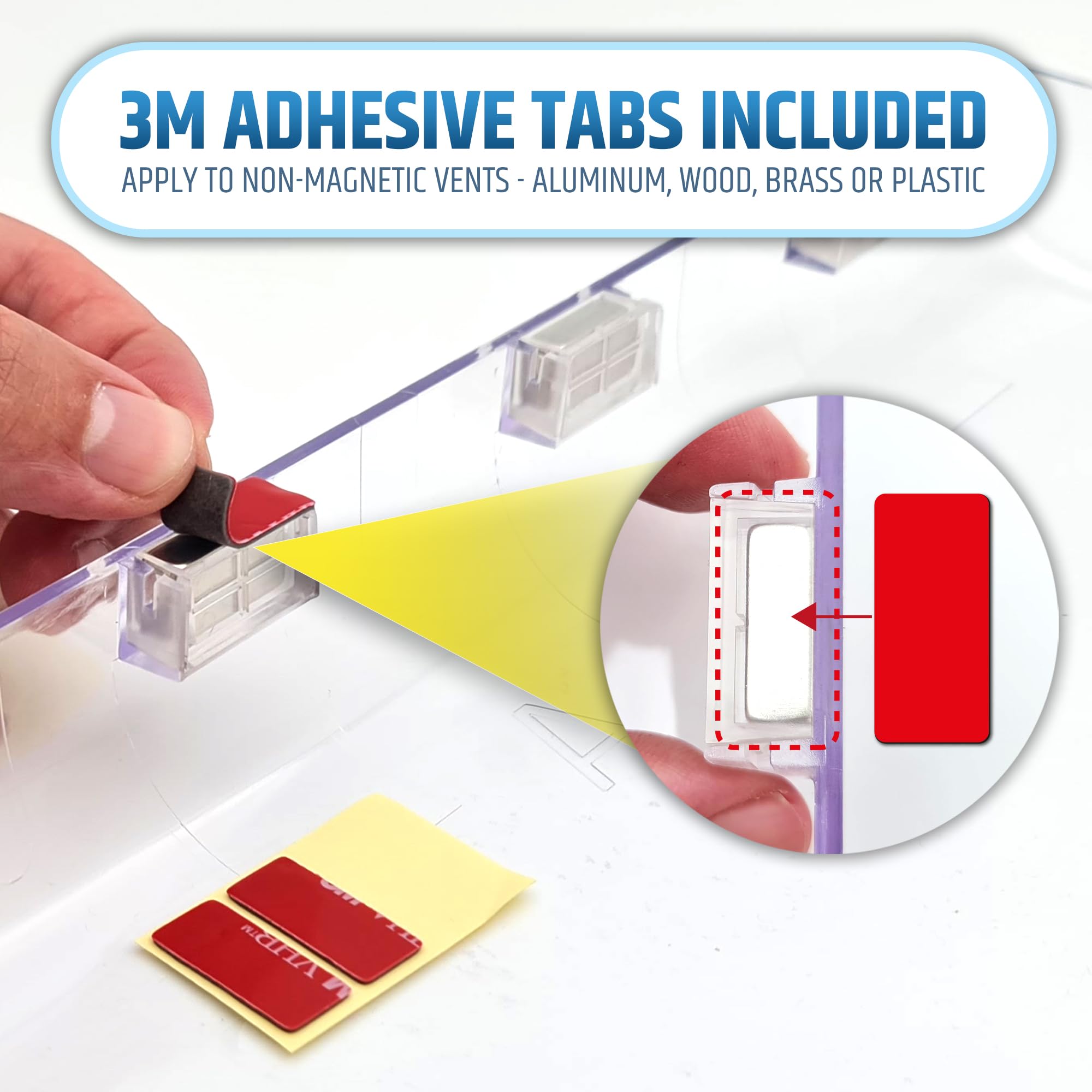 HMmagnets adhesive-tab option secures nonmetal vents easily.