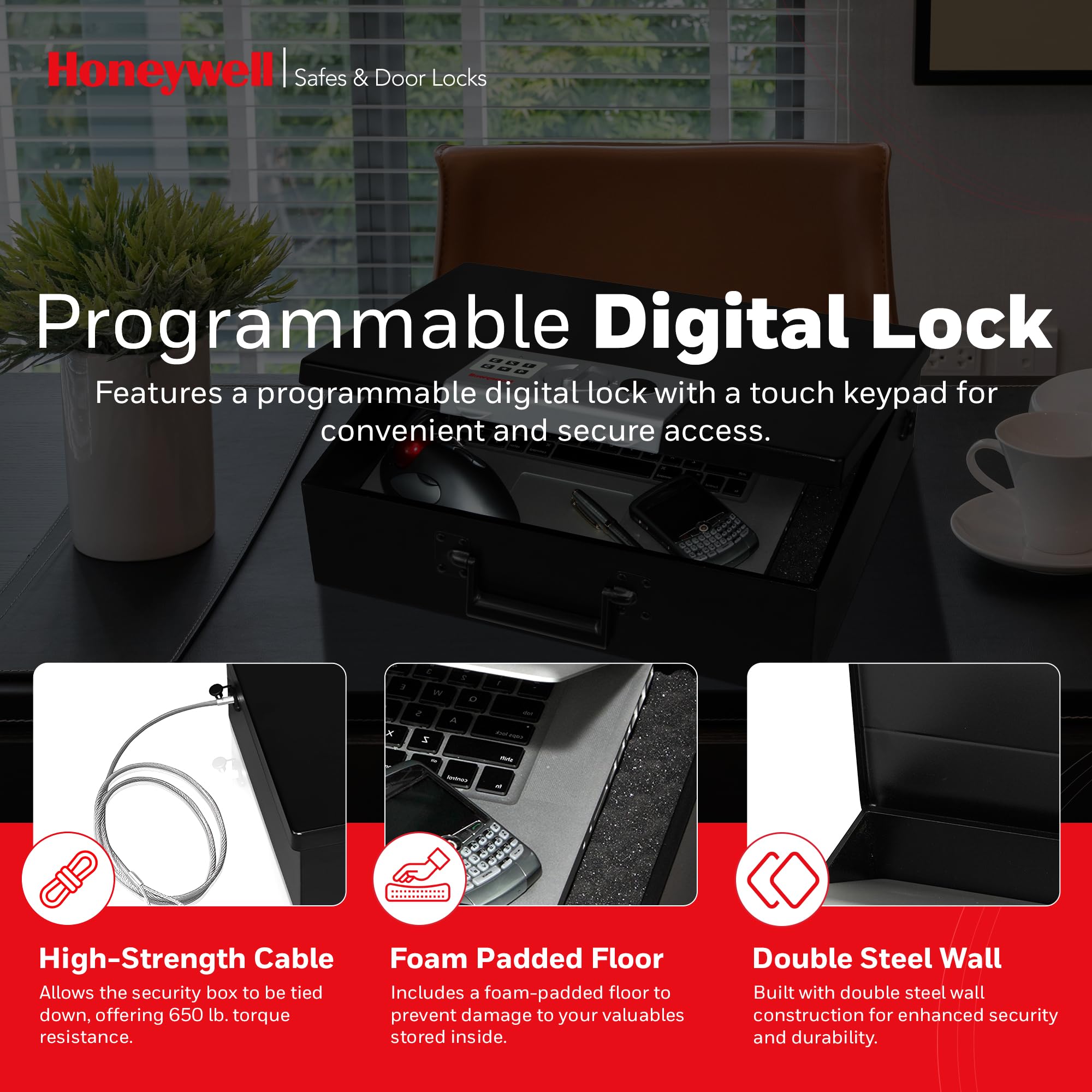 Honeywell scratch-resistant interior with foam padding guards delicate items.