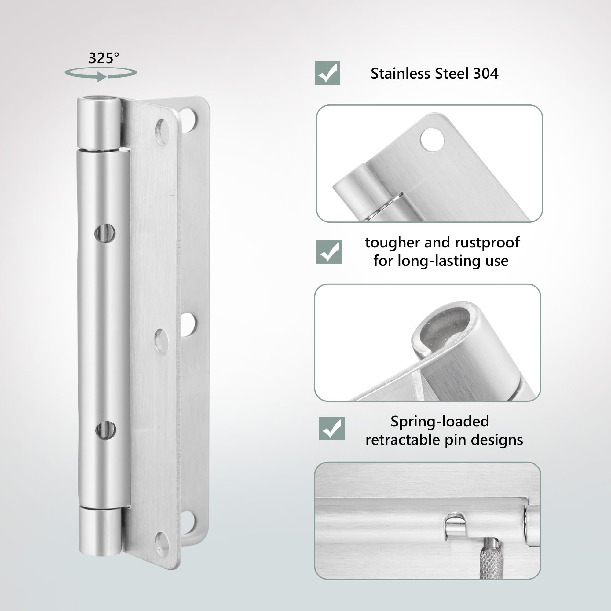 HSMT-hinges stainless 304 construction resists corrosion in indoor and outdoor use