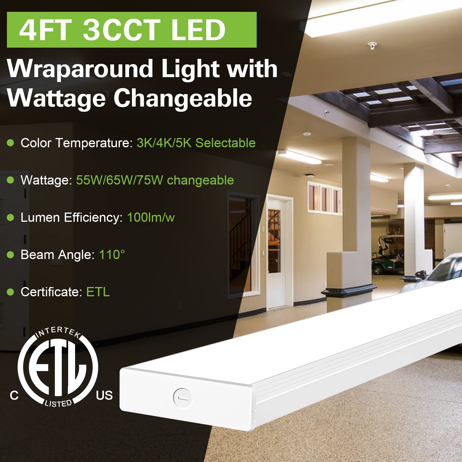 Hykolity wraparound light with prismatic lens for even light distribution.