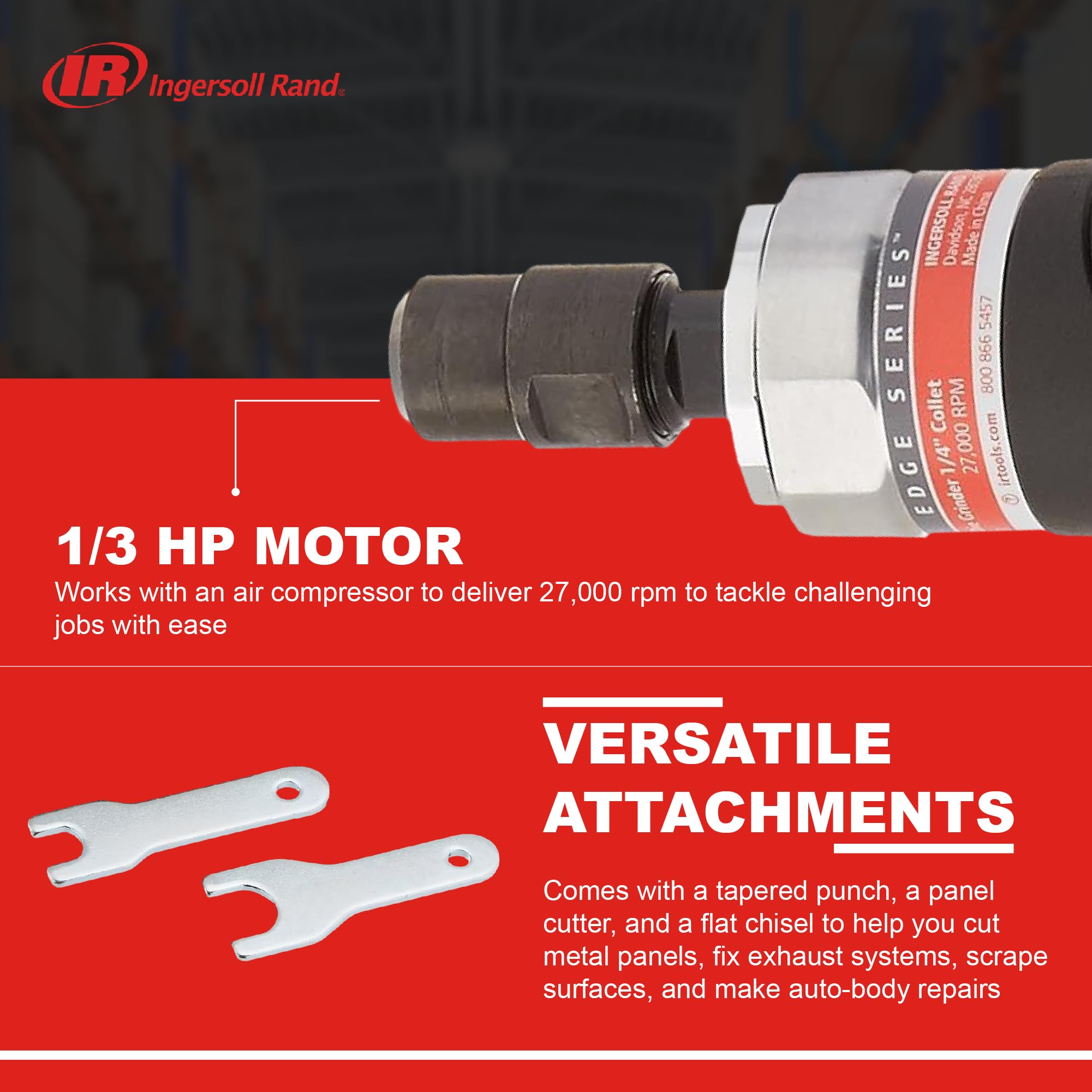 Ingersoll Rand 3107G at 27000 rpm delivers fast material removal.