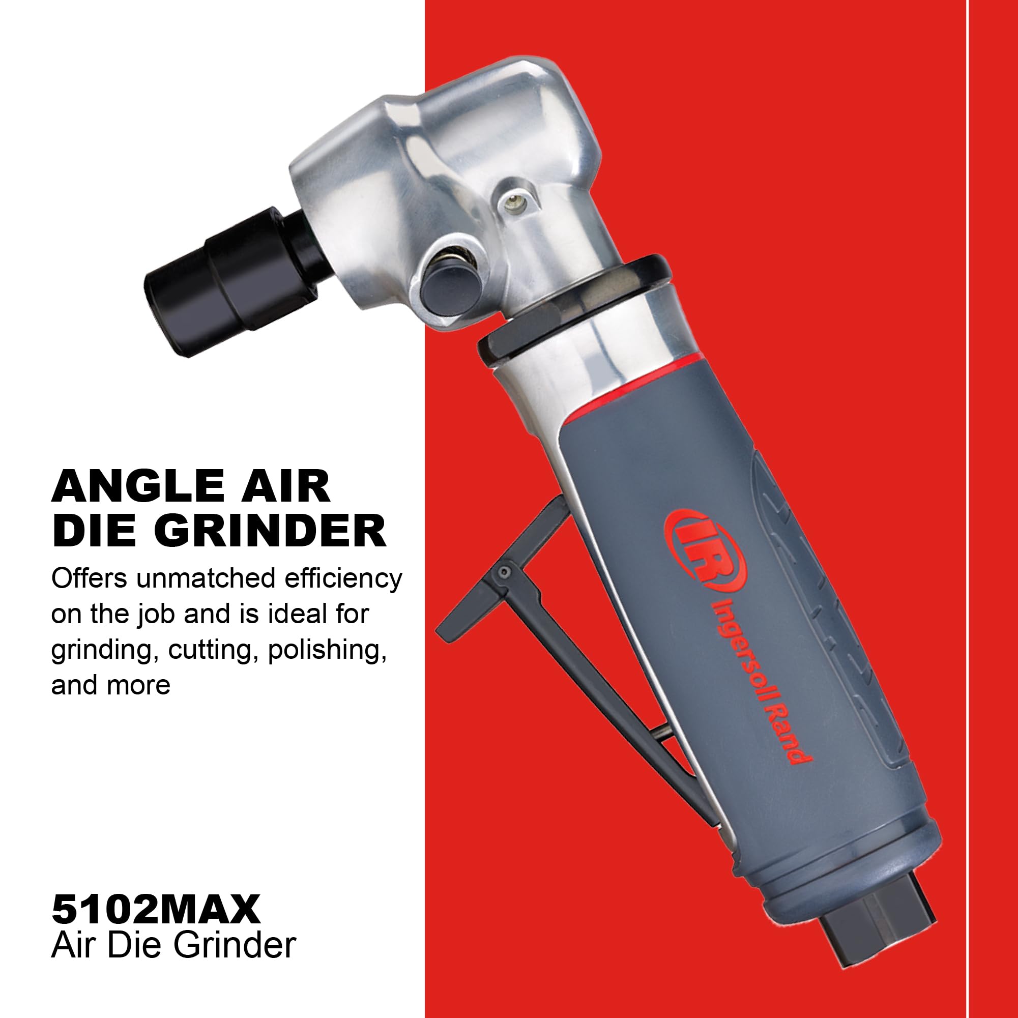 Ingersoll Rand 5102MAX ergonomic grip reduces hand fatigue during long sessions.