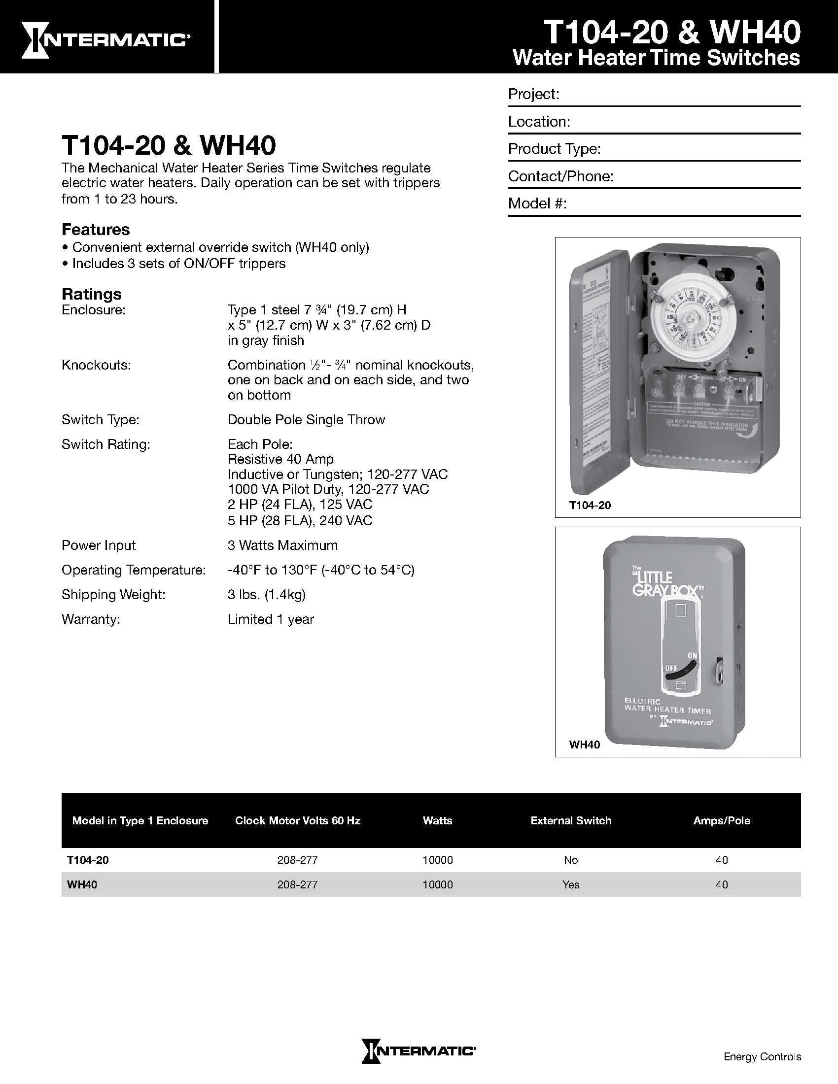 Intermatic WH40 steel case ensures rugged durability in everyday use
