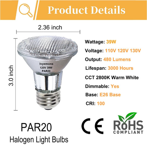 Ivyemons PAR20 flood 39W bulb with E26 base fits standard sockets.