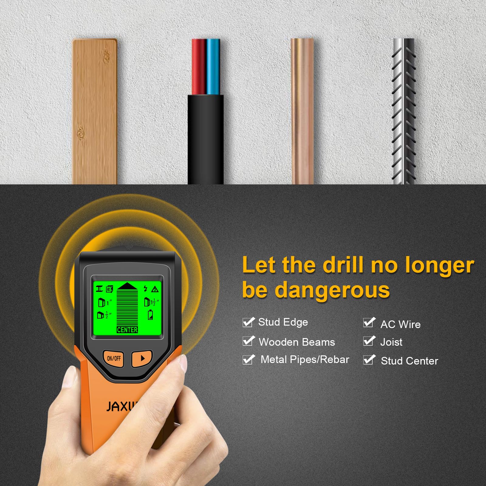JAXWQ metal detection helps locate metal studs and pipes for safer drilling.