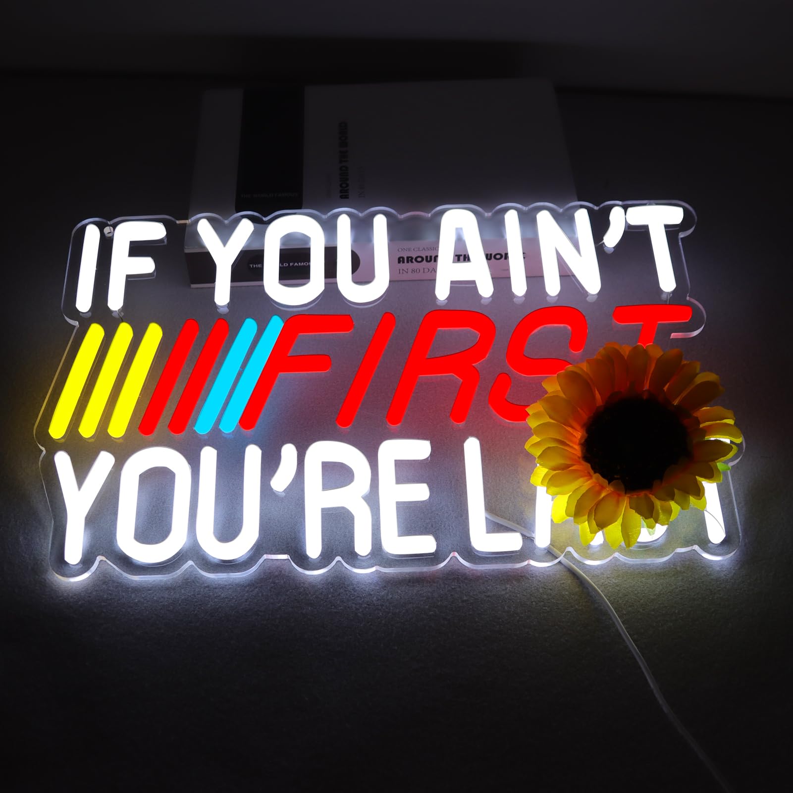 JFLLamp IF You Ain't First bedroom neon sign creates a bold focal point