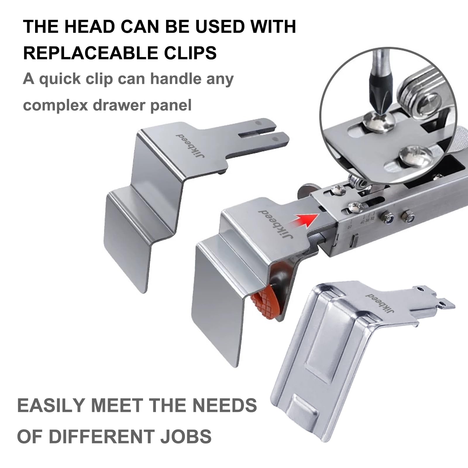 Jikbeed adjustable replaceable clips fit over 95% of installations.