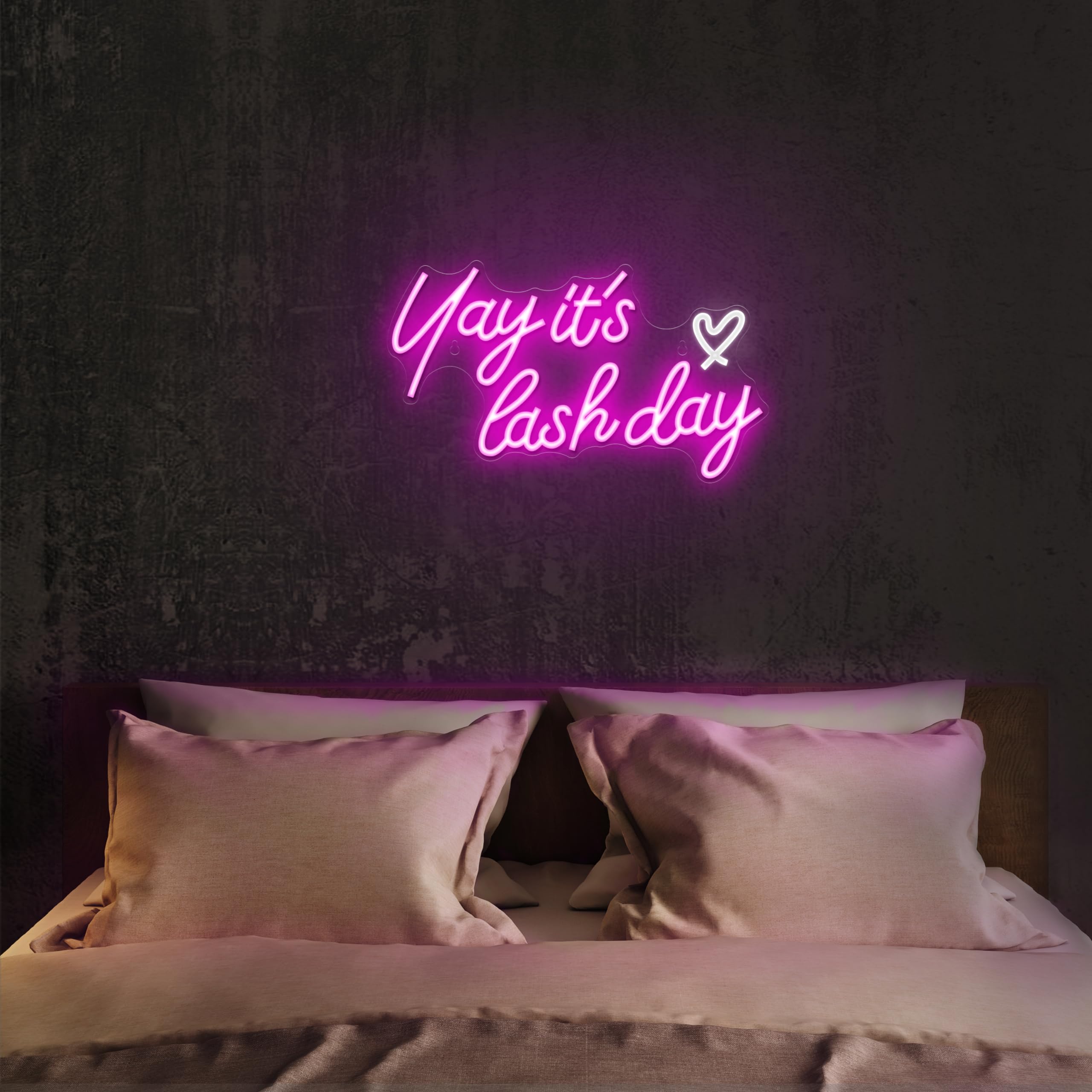 Kavaas Yay It's Lash Day neon sign built for long-lasting use