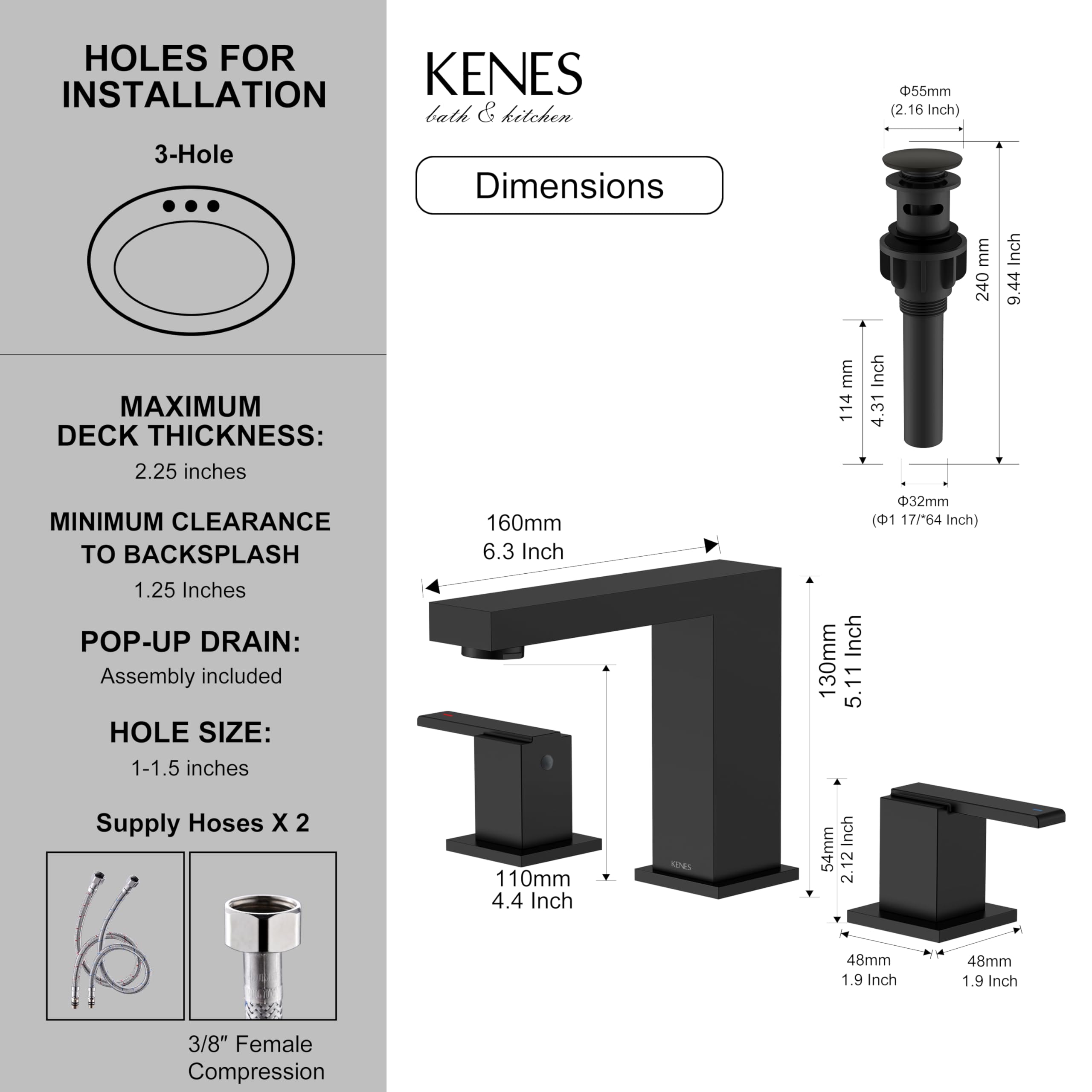 KENES KE-9050-2-P included supply lines made of stainless steel for durability.