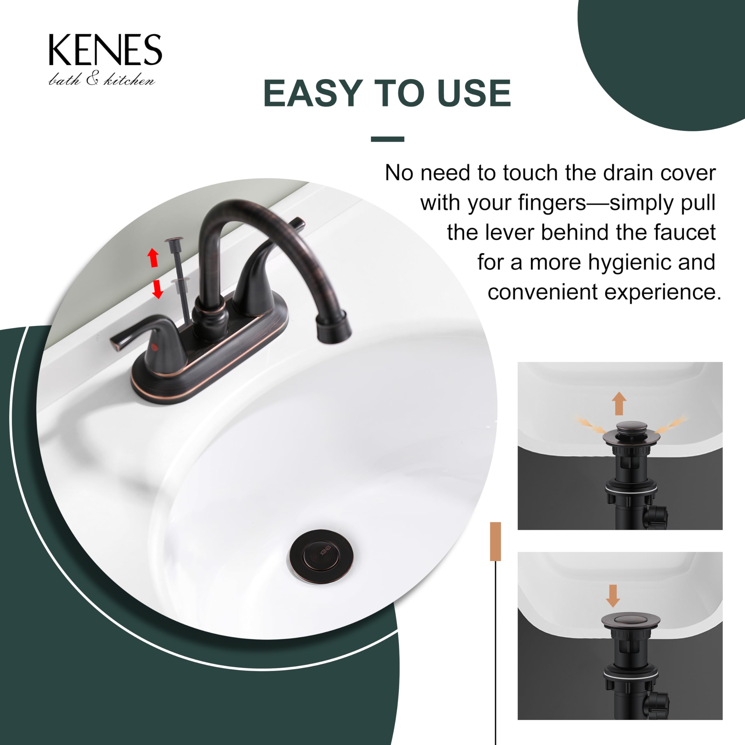 KENES lift-rod operation delivers smooth action for quick sealing.