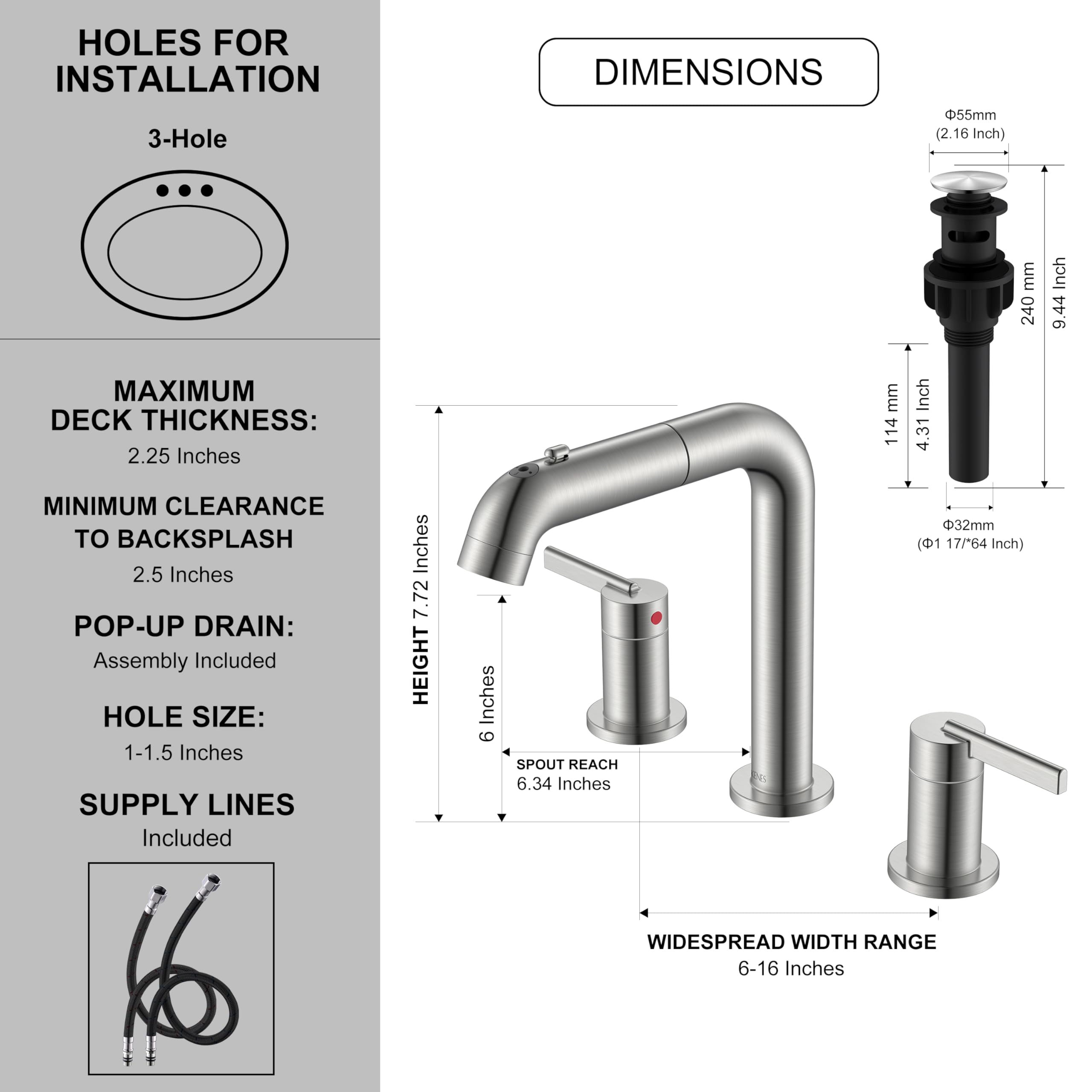 KENES pop-up drain included for quick basin drainage and clean look.