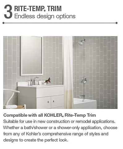 Kohler Rite-Temp single lever control enables simple temperature adjustment.