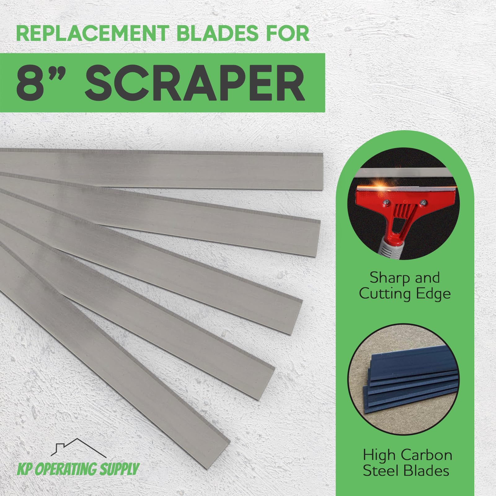KP Operating Supply angled blade design for better leverage during demolition scraping