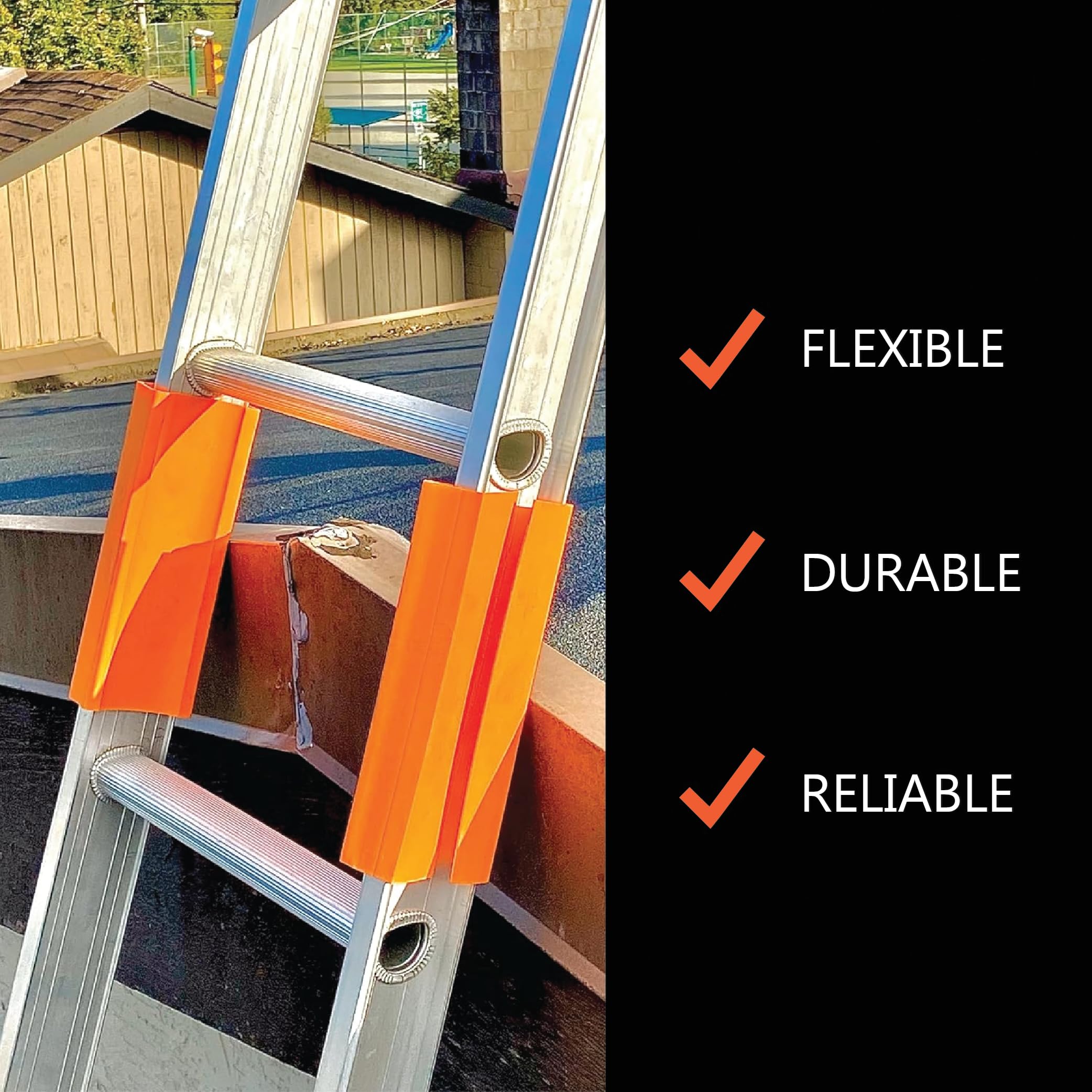 LADDER BODYGUARD tough PVC construction withstands weather and friction.