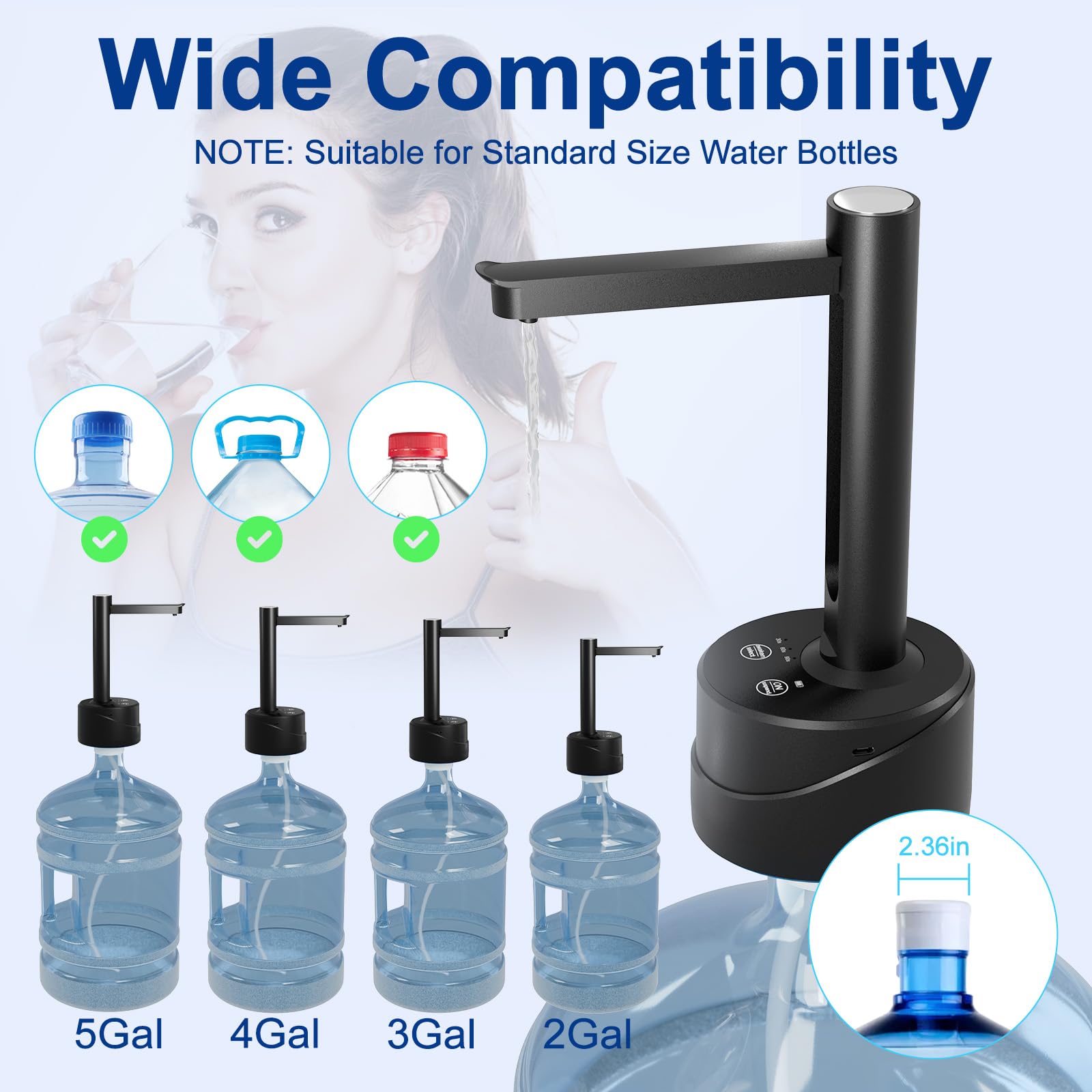 Wide neck compatibility up to 2.36 inches fits common jugs