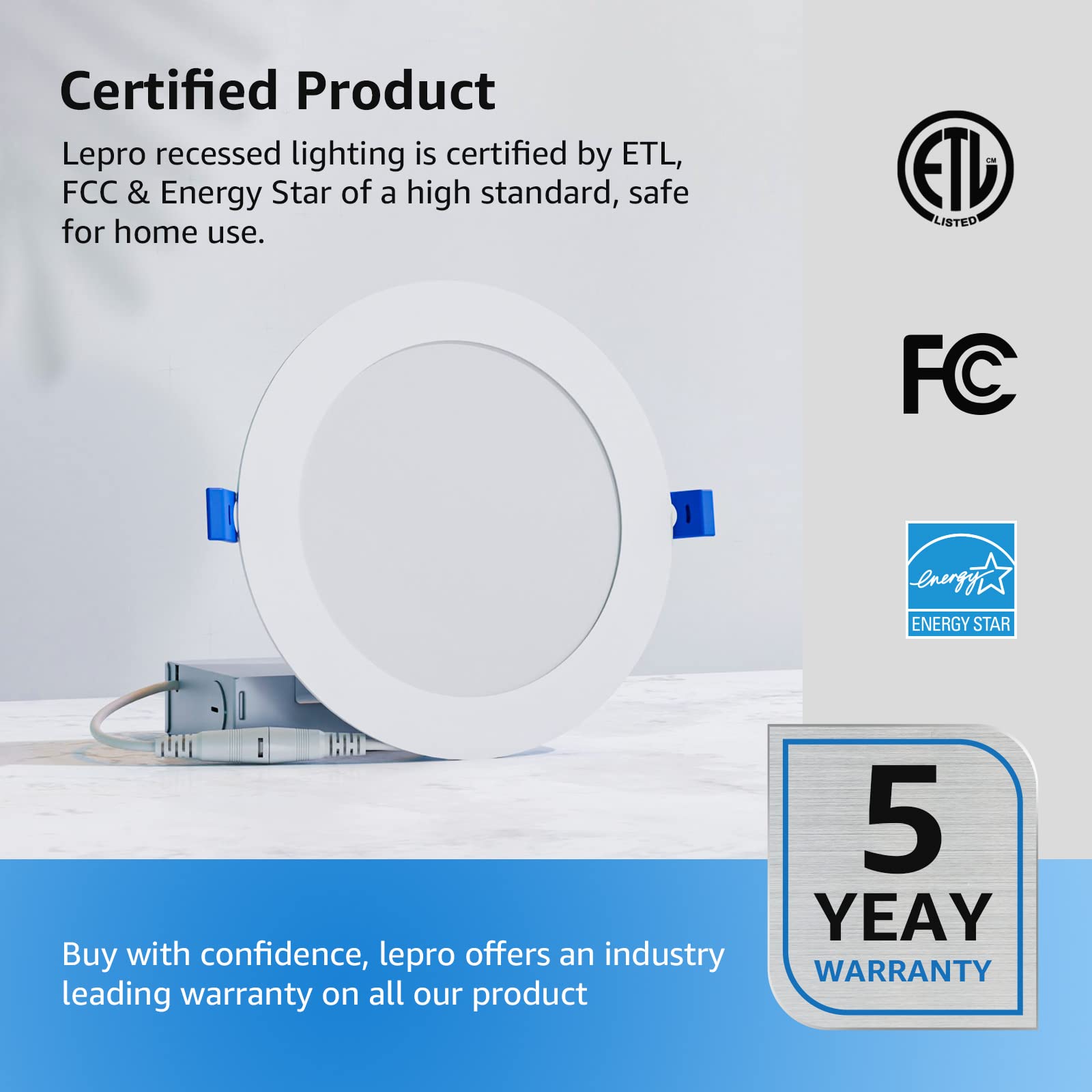 Lepro energy-star certified downlight meeting safety and efficiency standards.