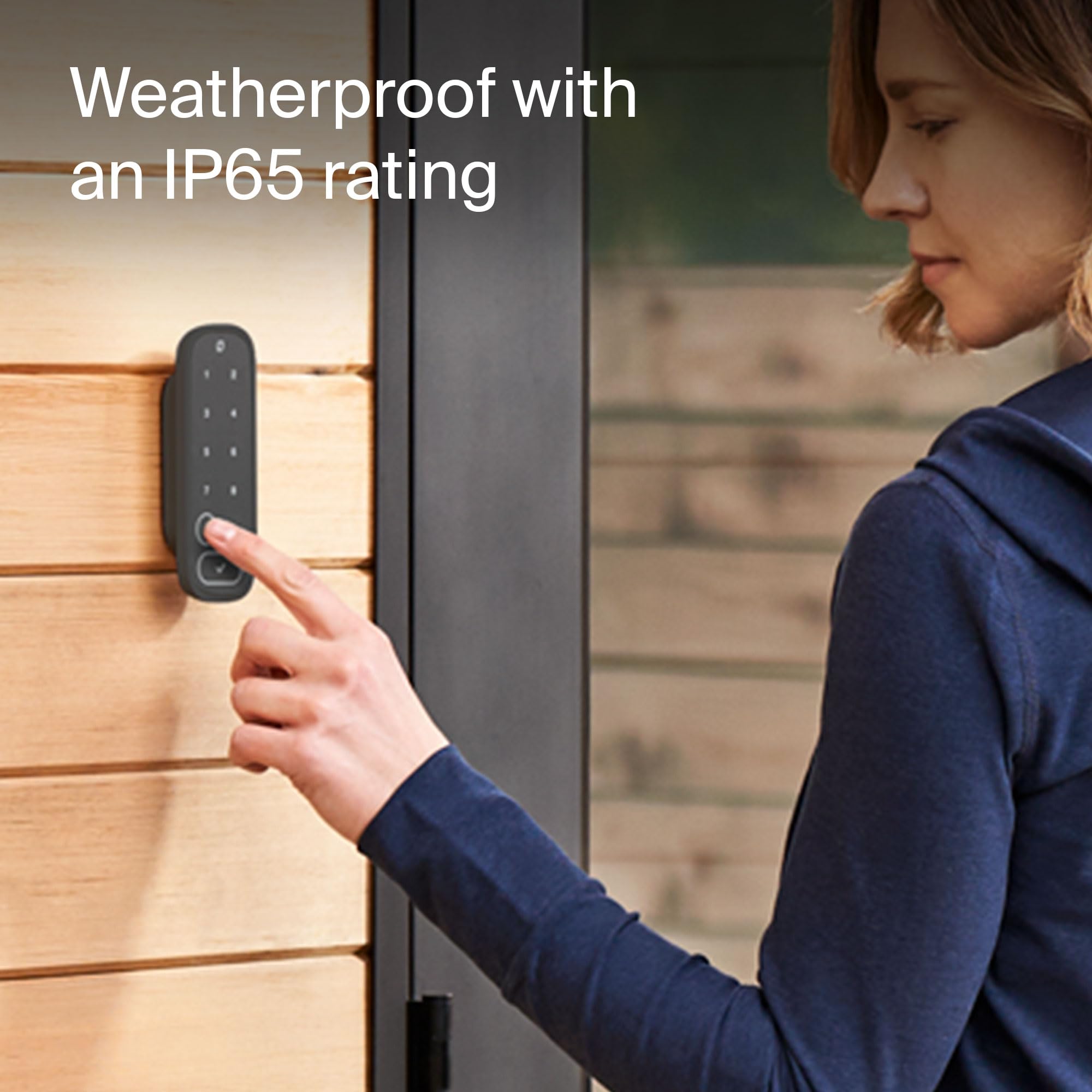 Level keypad wire-free installation with long-lasting batteries.