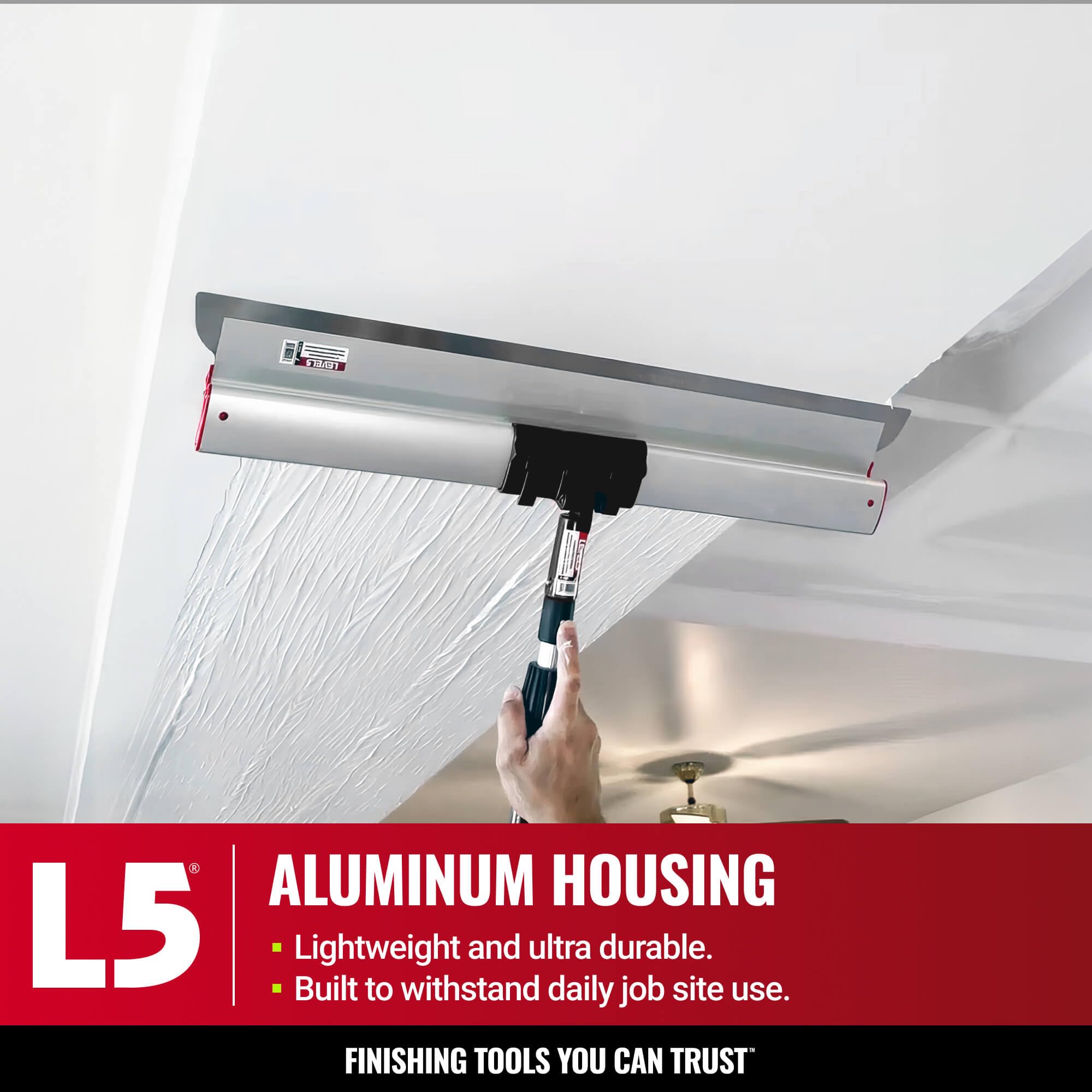 LEVEL5 ergonomic aluminum blade profile for lightweight, fatigue-free smoothing.