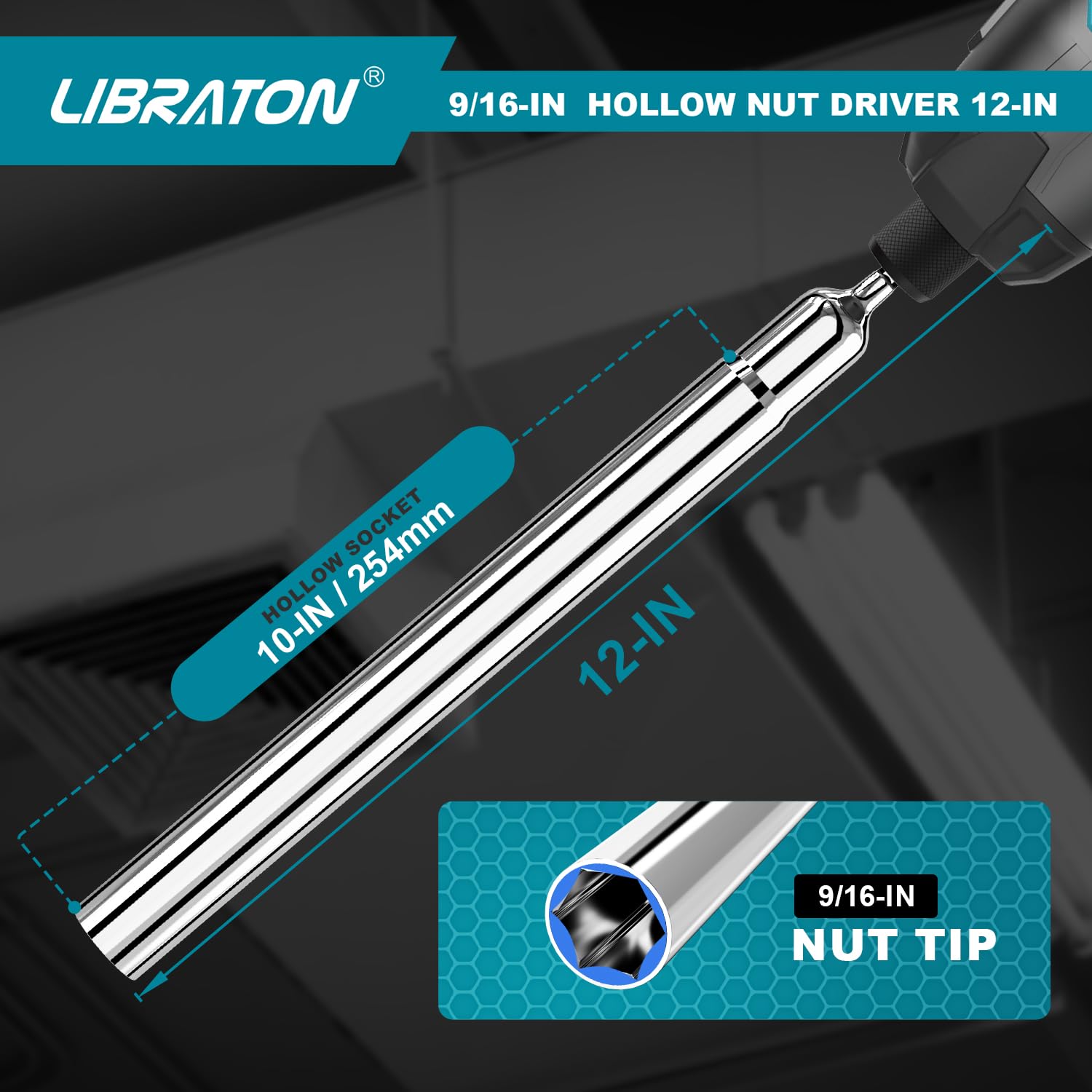 LIBRATON hollow nut driver with thirteen-point-four inches total length for high spaces