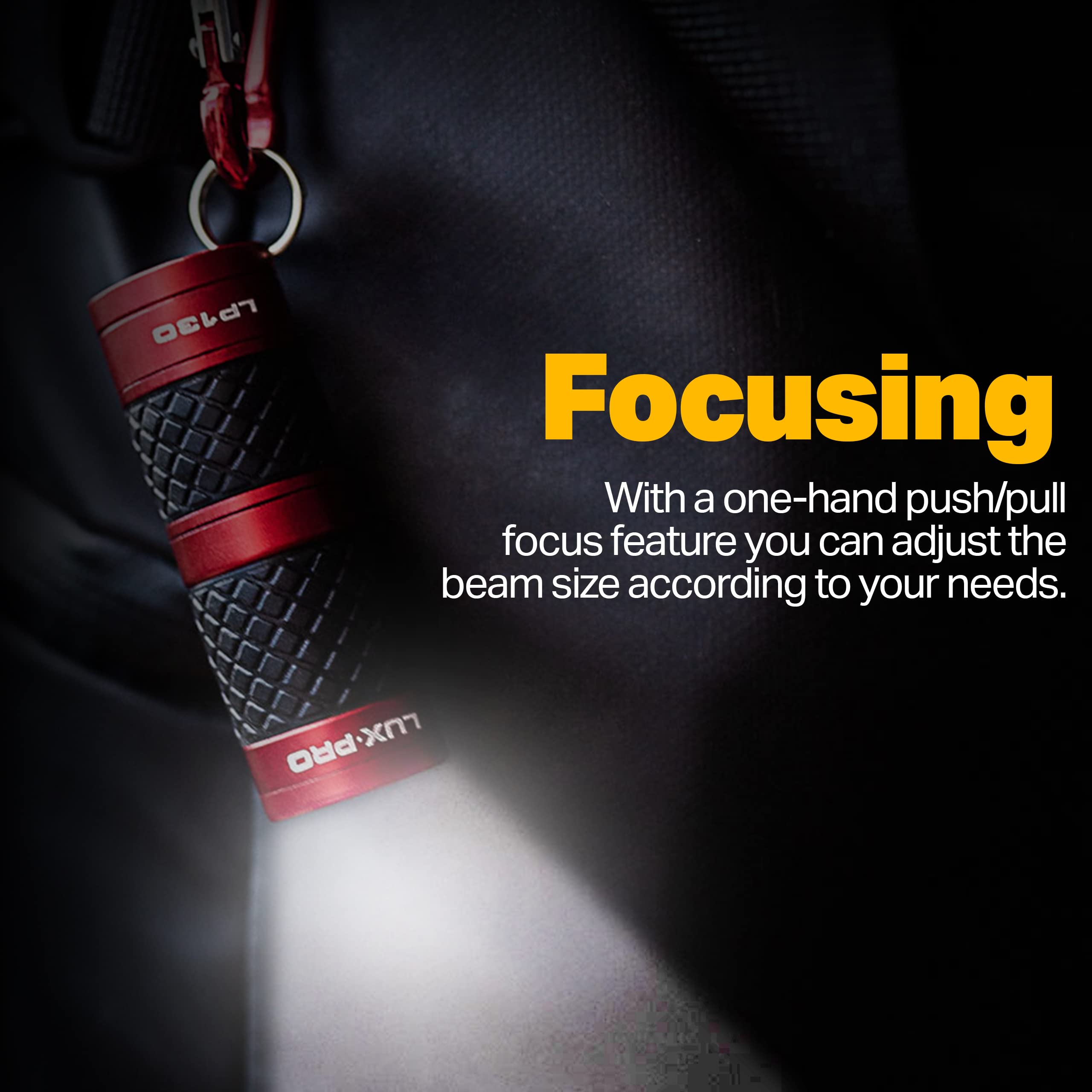 LUXPRO push/pull focus feature in action for quick beam changes.