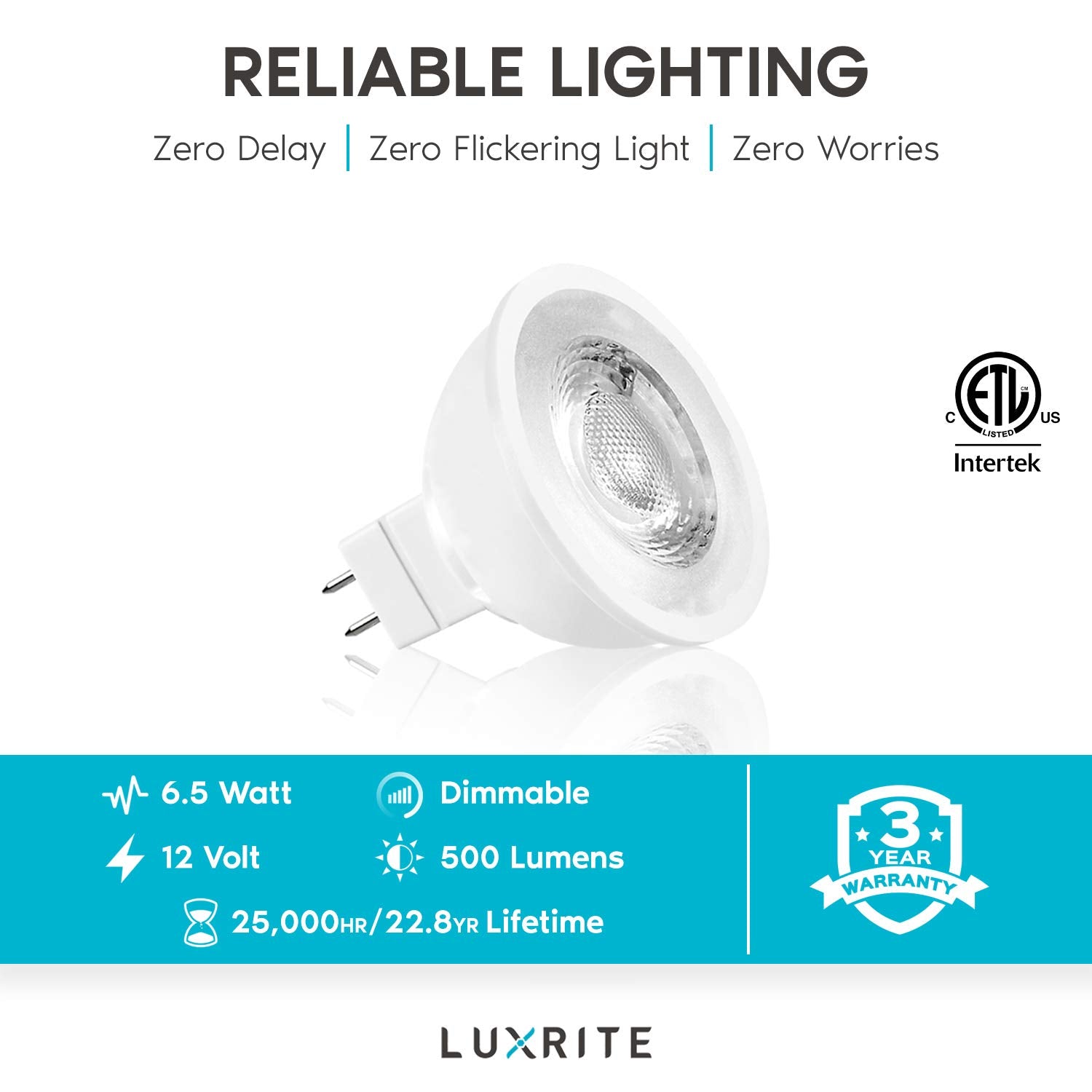 Luxrite MR16 LED bulb ETL warranty sign indicates safe, reliable lighting.