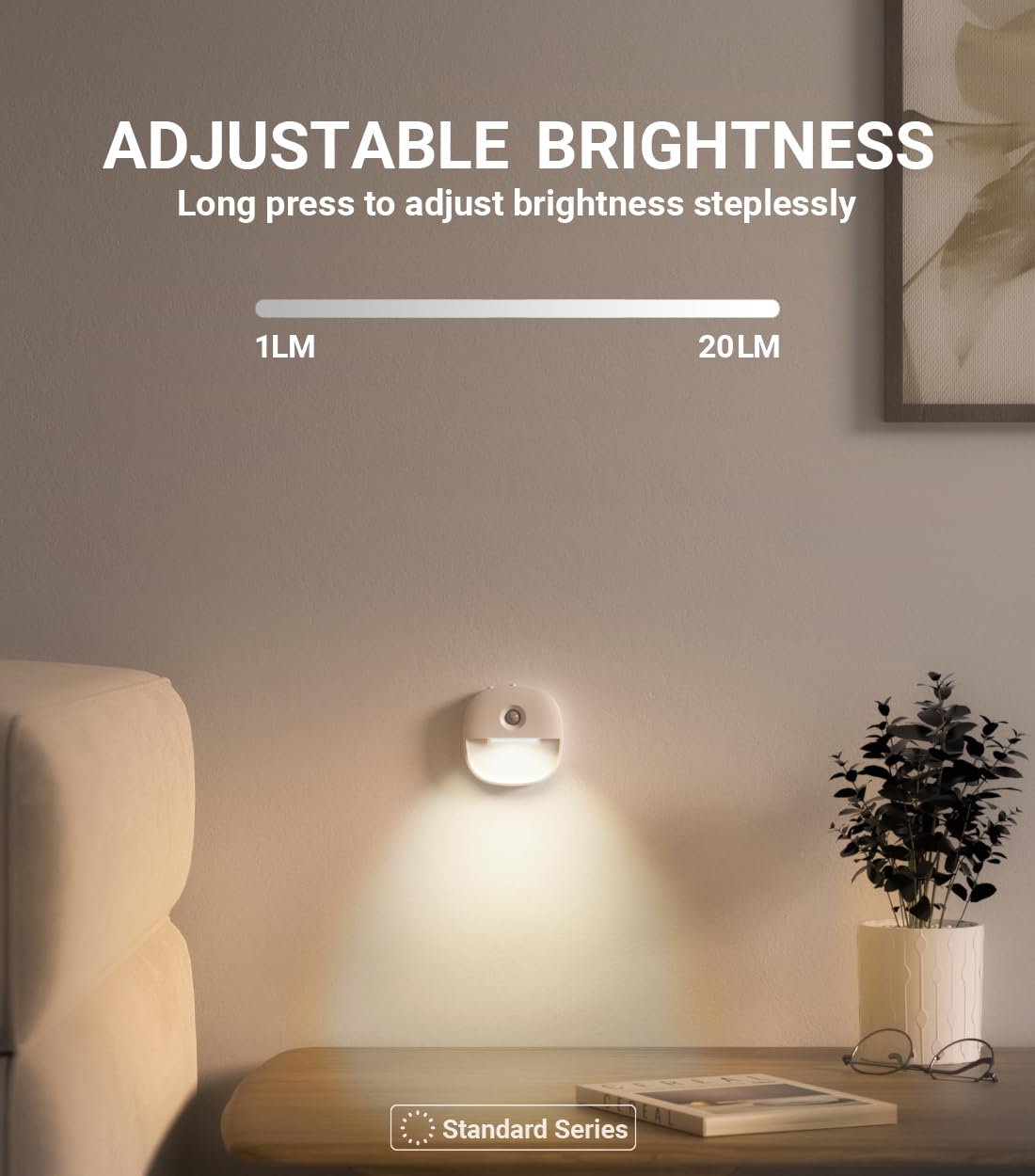 Lyridz dimmable brightness from 1 to 20 lm for versatility.