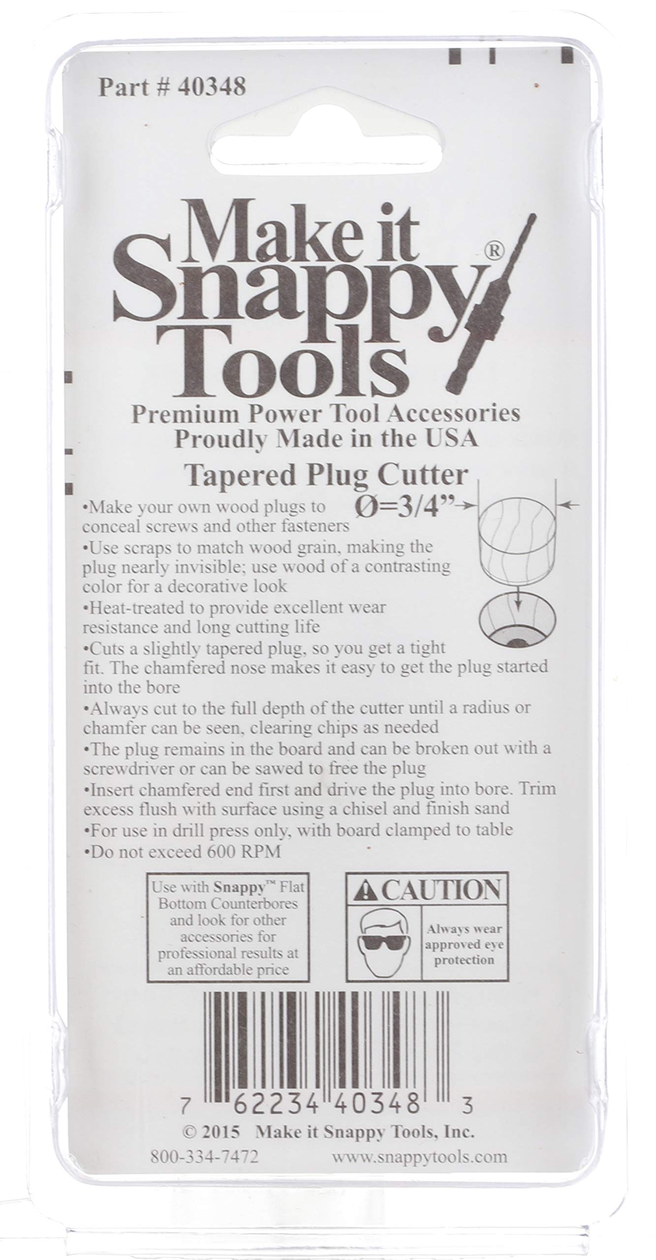 Make it Snappy hardened steel construction for long tool life in dense woods.