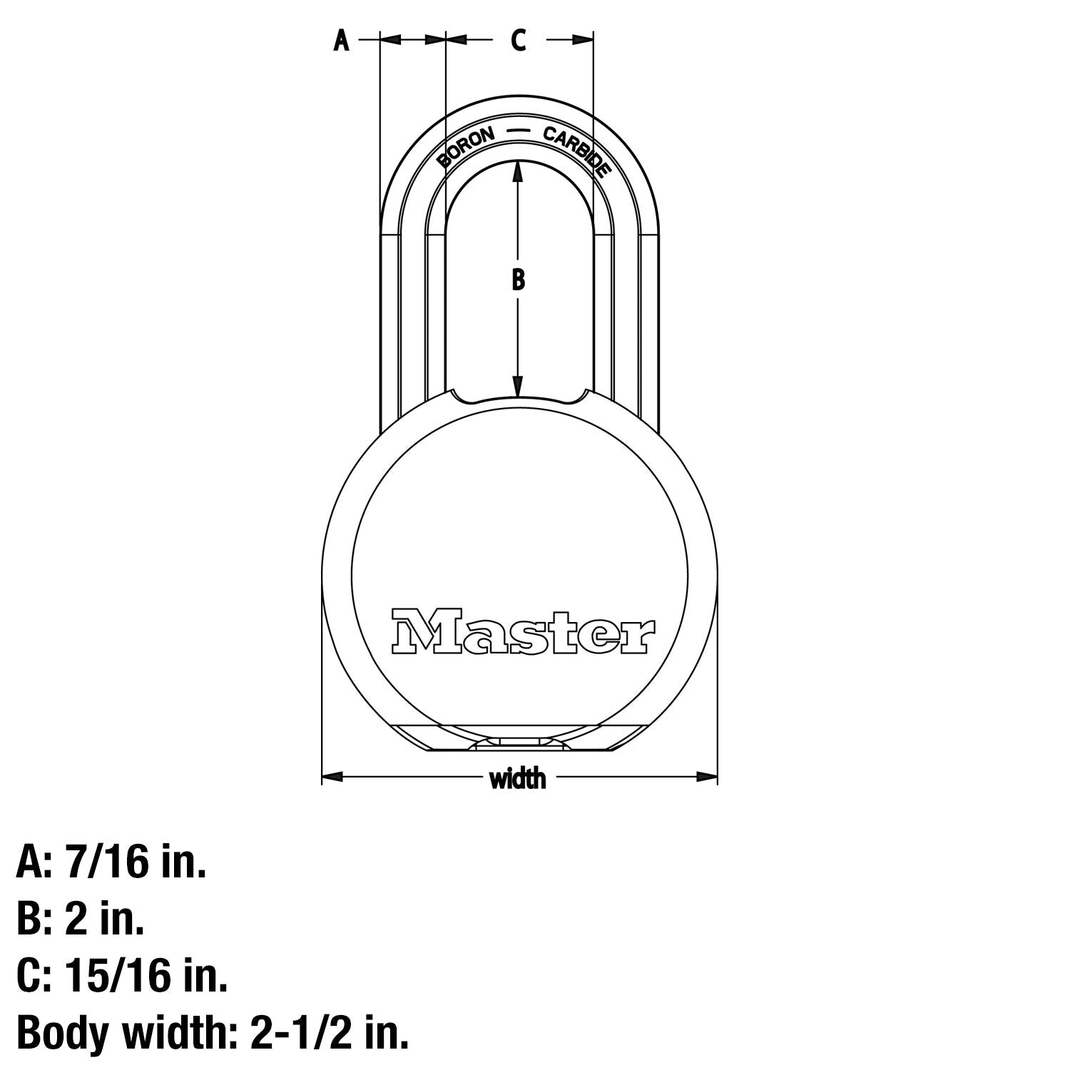 Master Lock Magnum extended shackle measures two inches for flexibility.