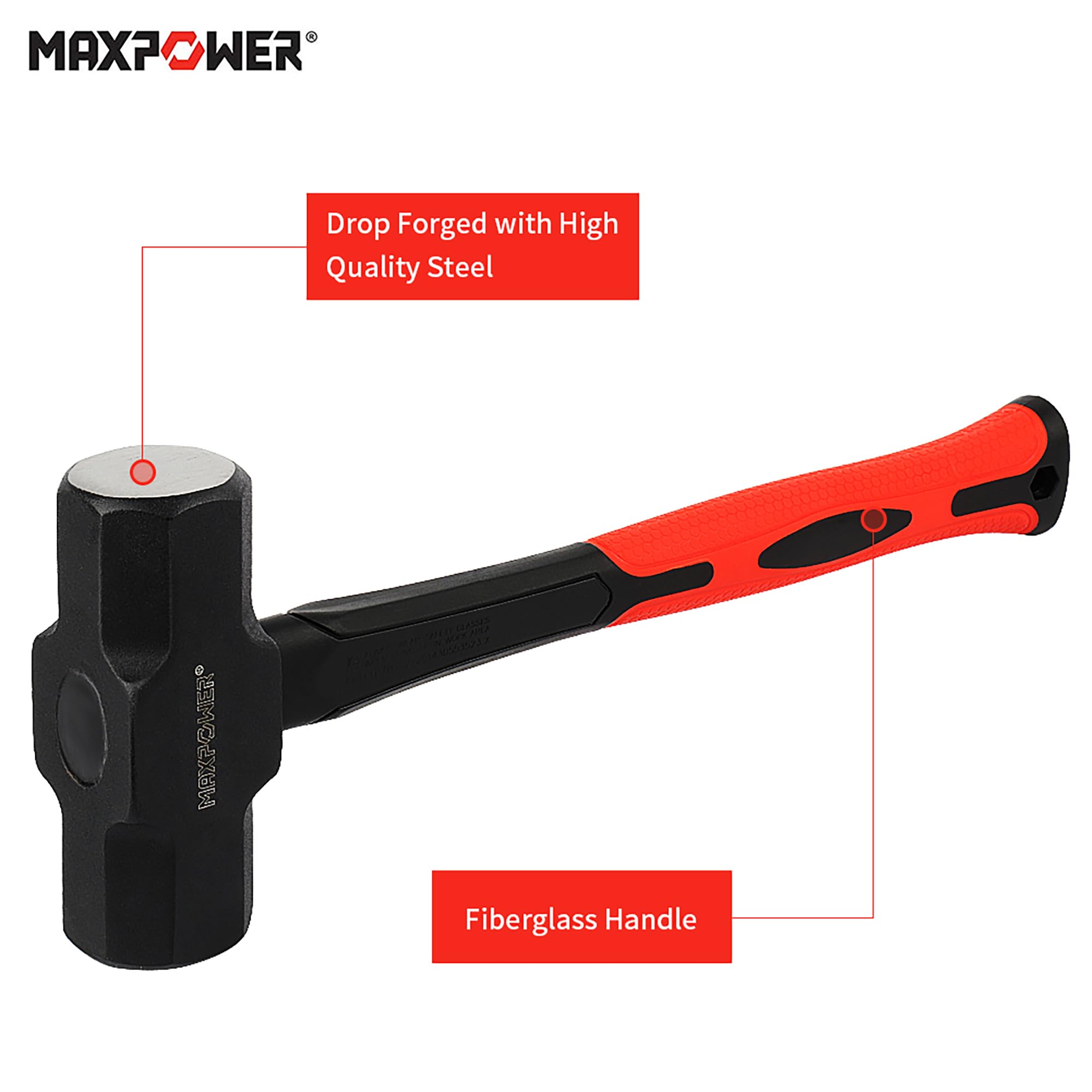 MAXPOWER strong head-to-handle connection boosts tool longevity.