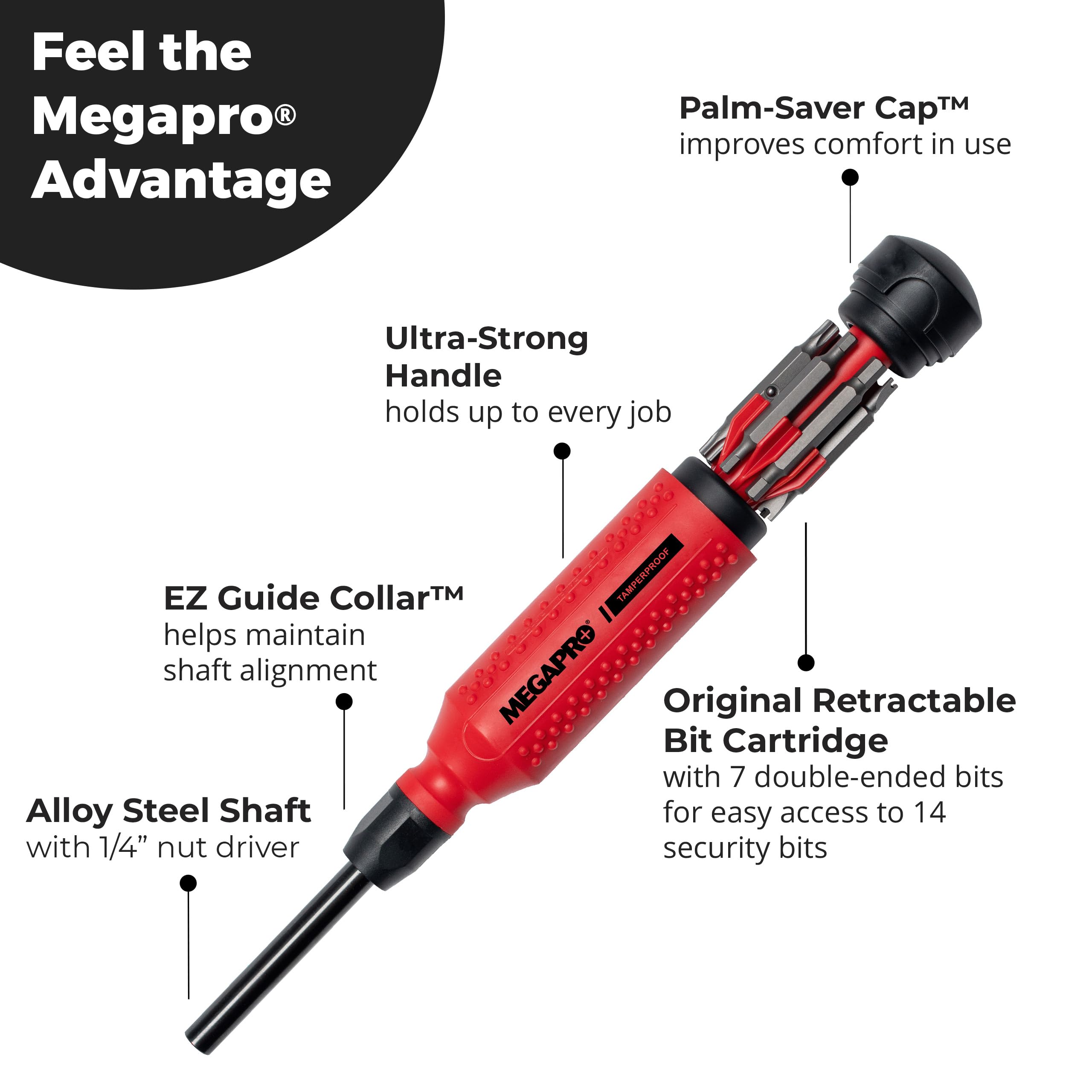 Megapro Tamperproof Security Screwdriver Set with EZ Guide Collar keeps shafts aligned.