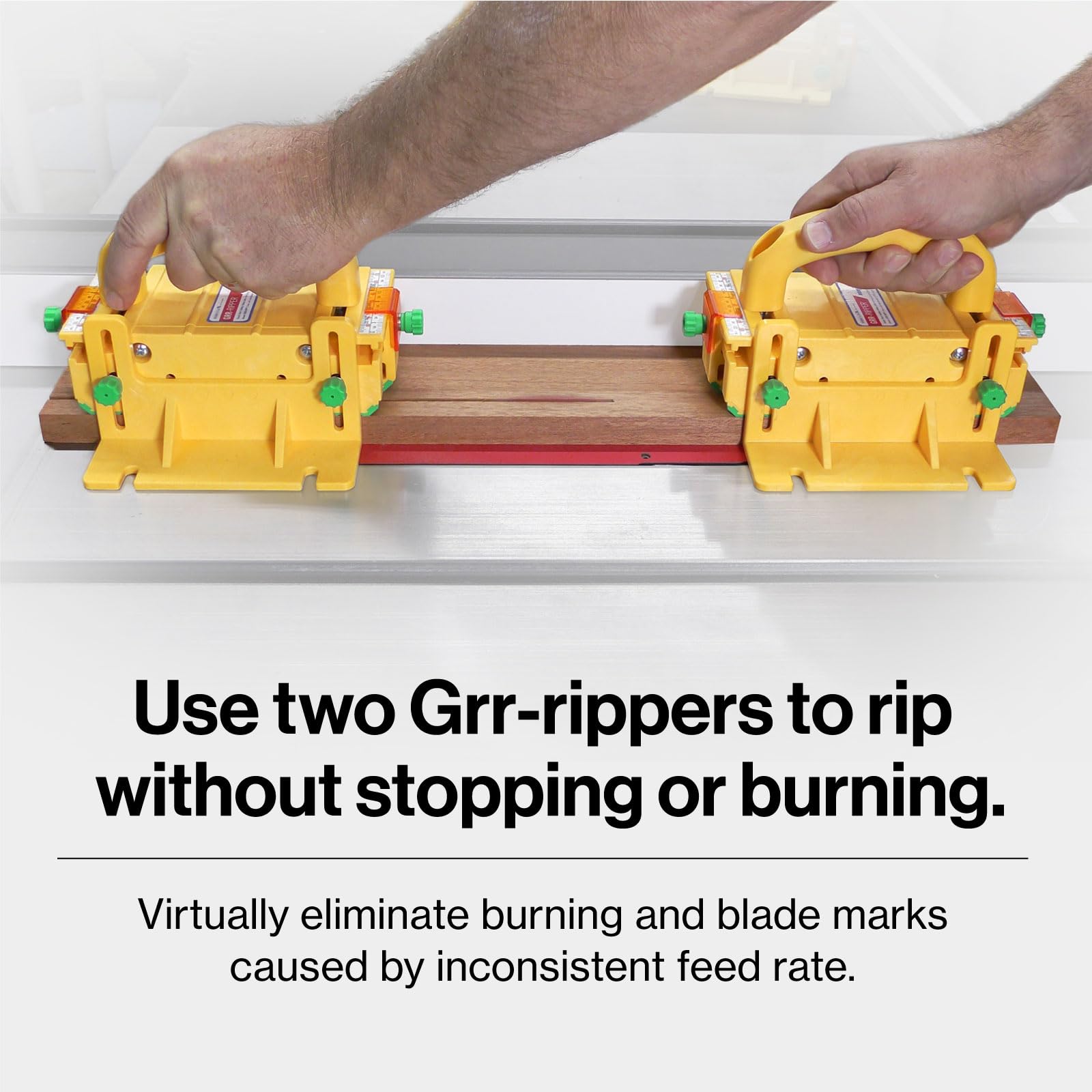 GREEN GRR-RIP material delivers secure traction on hardwoods and plastics.