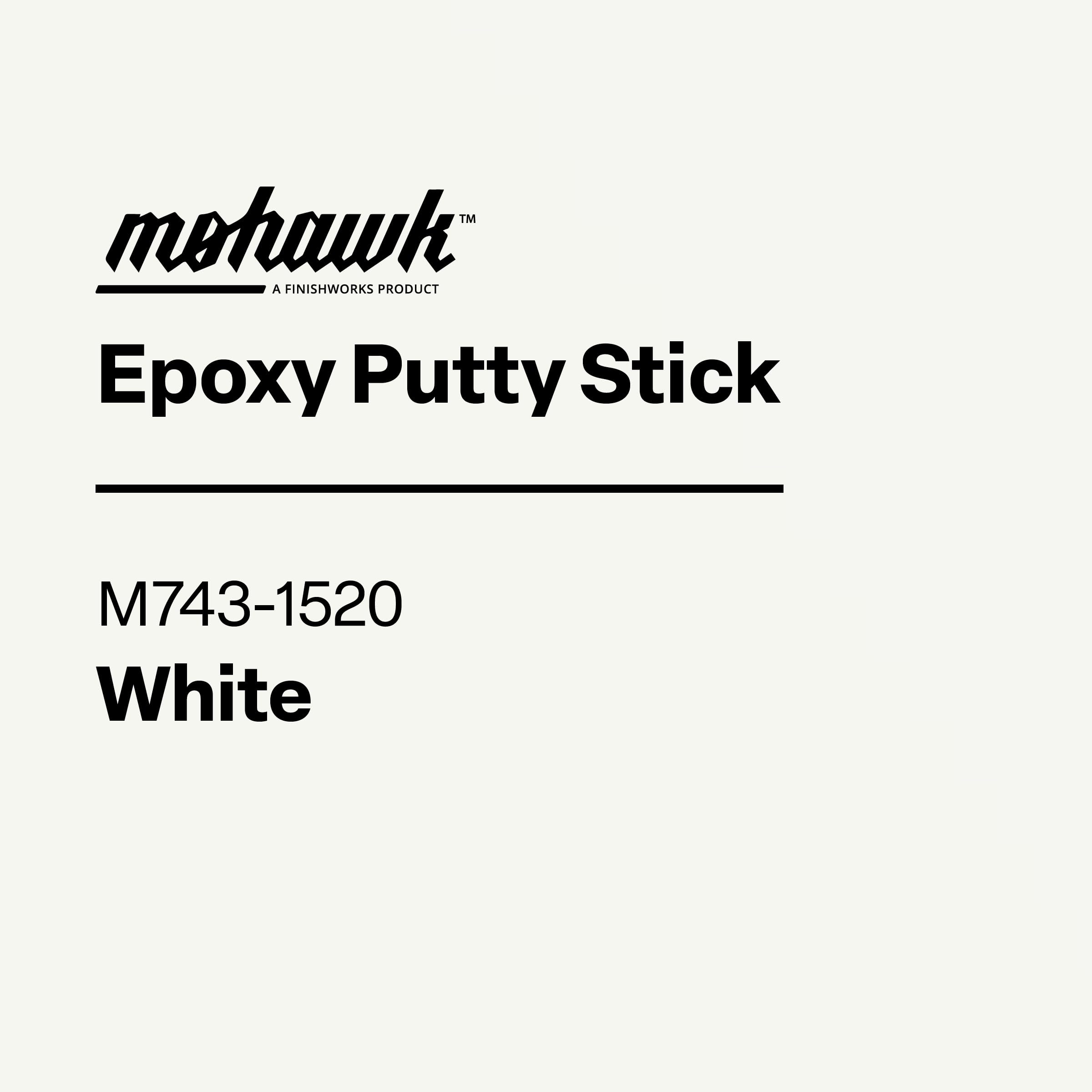 Mohawk Epoxy Putty Stick white fast-curing filler for wood