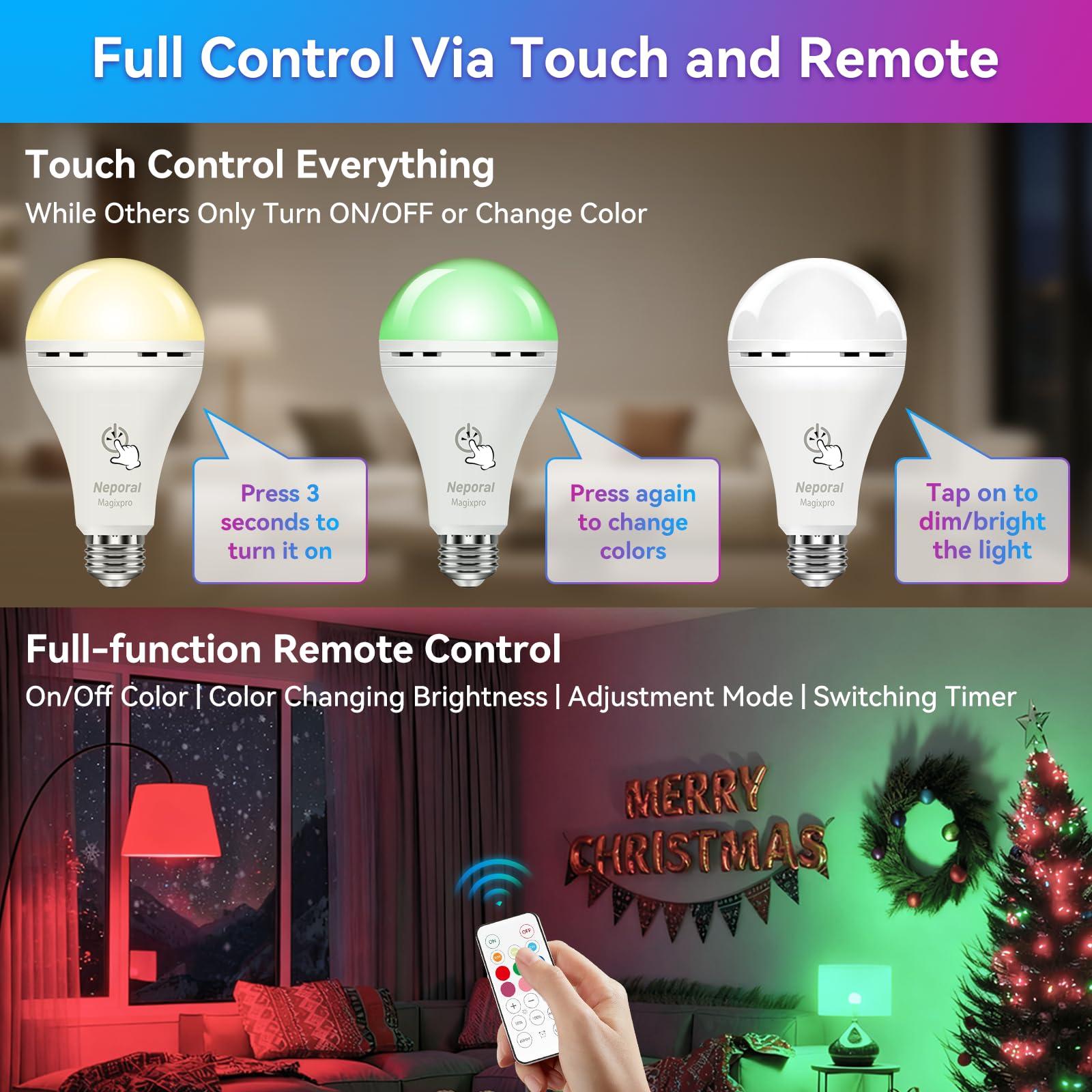 Neporal light bulb with remote and touch control for easy adjustments