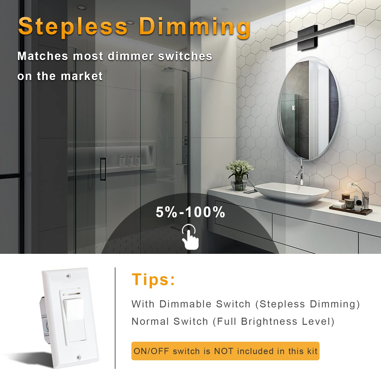 NIORSUN dimmable vanity light adapts to any bathroom circuit with 110-277V range.
