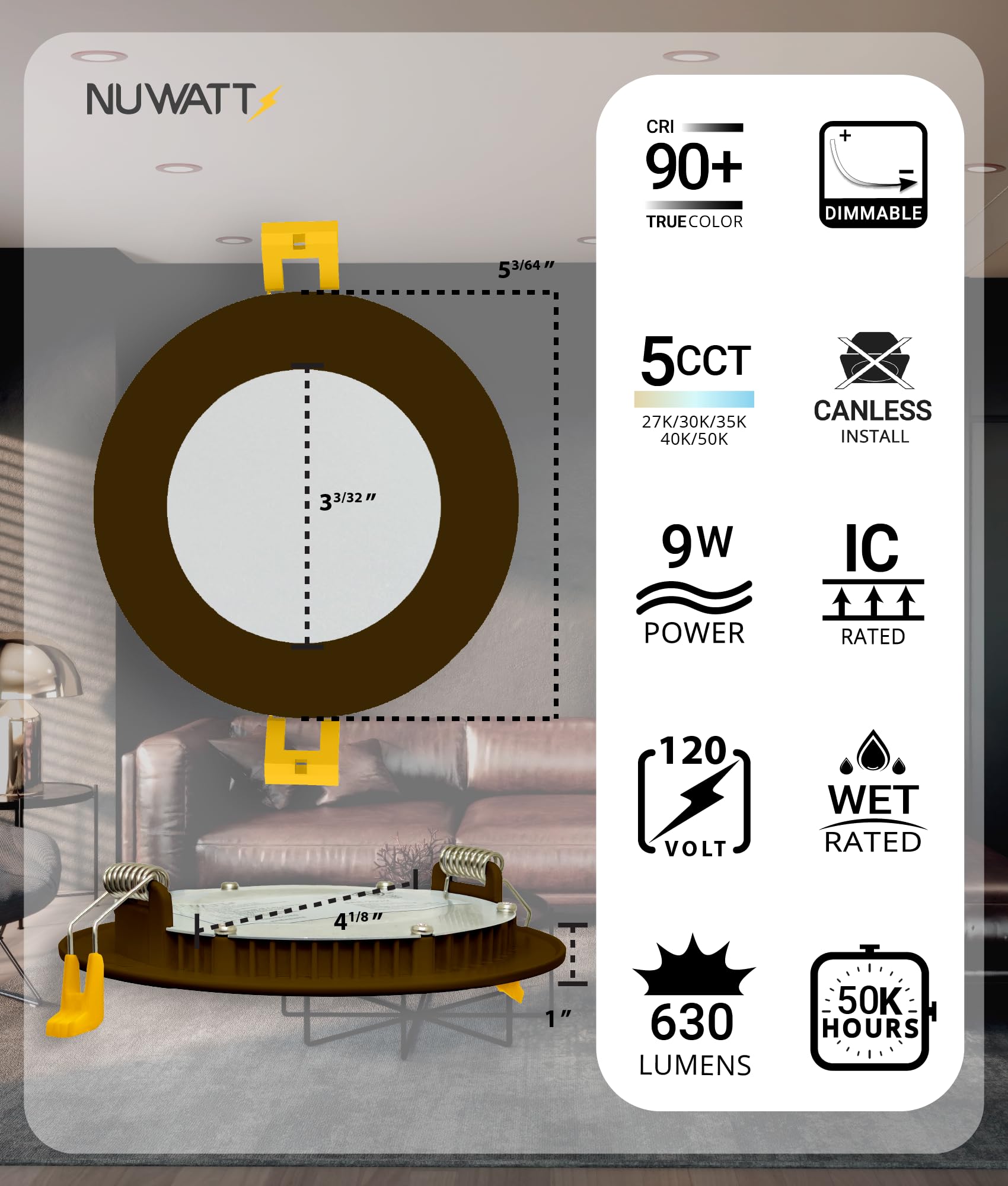 NUWATT 4-inch canless light with color temperature selector for ambient control.