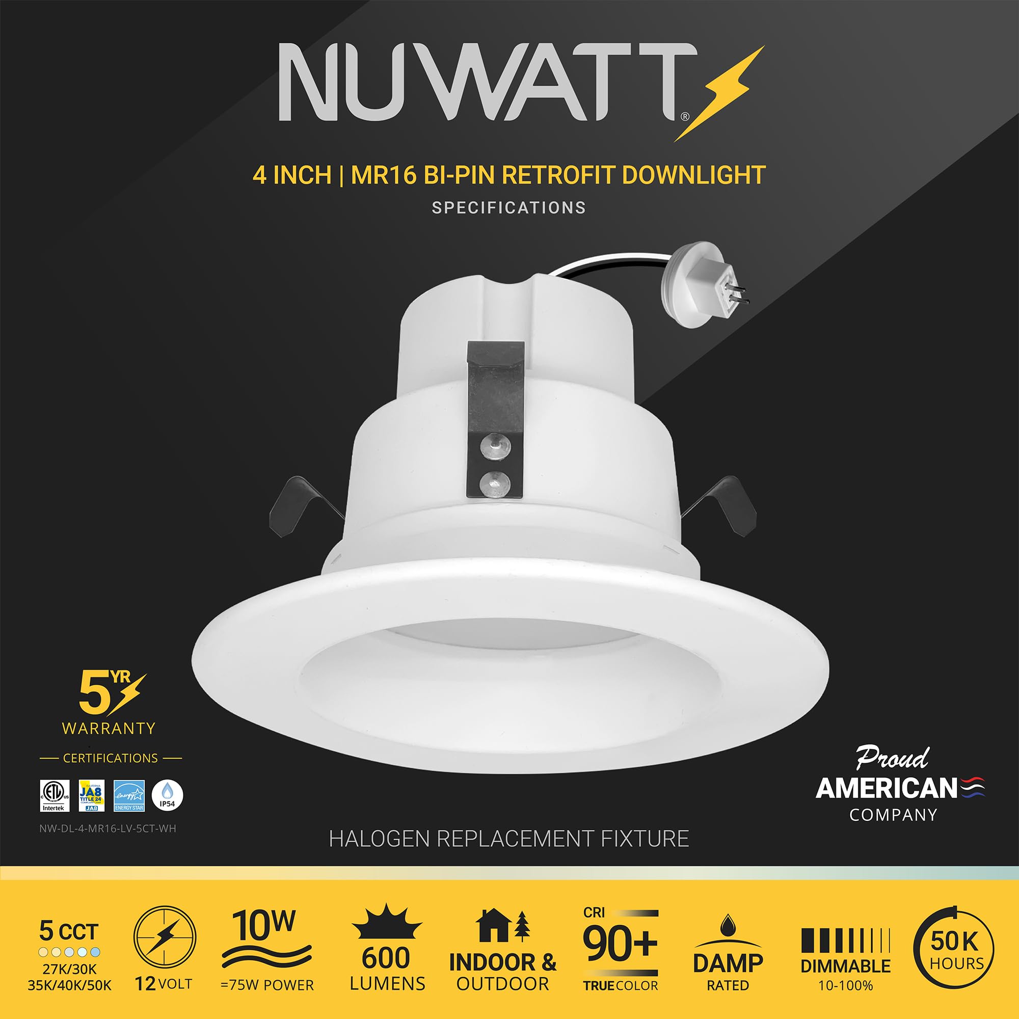 NUWATT GU5.3 base enables easy retrofit on 12V systems with reliable connections.