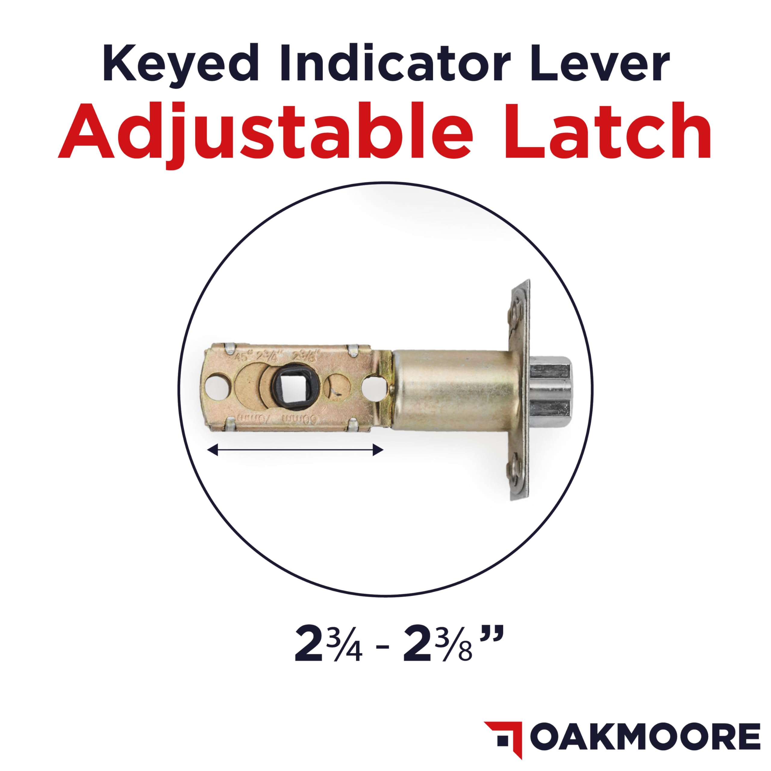 OakMoore Keyed Entry Indicator heavy-duty door handle withstands frequent use
