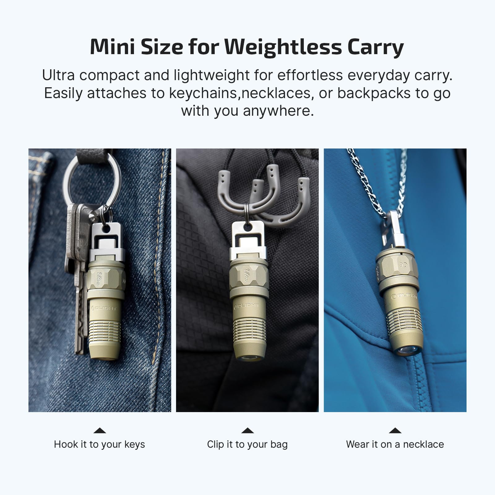 OLIGHT iUltra keychain attachment keeps light accessible on the go