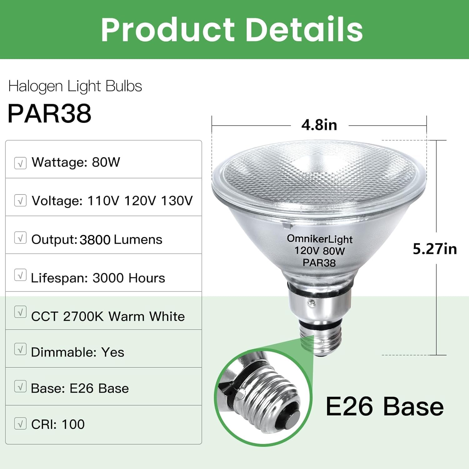 Omnikerlight PAR38 with E26 base fits standard fixtures securely