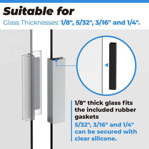 Rubber gasket on glass edge ensures proper fit for 1/8 inch