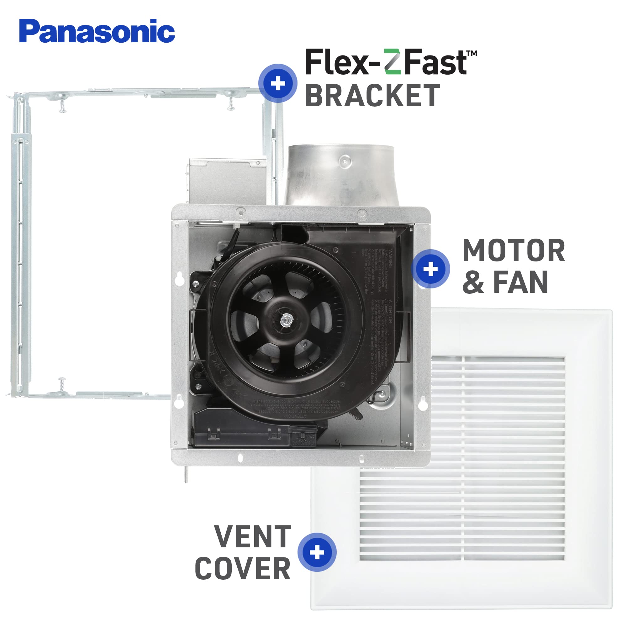 Panasonic ceiling or wall mount compatibility for flexible installation in bathrooms.