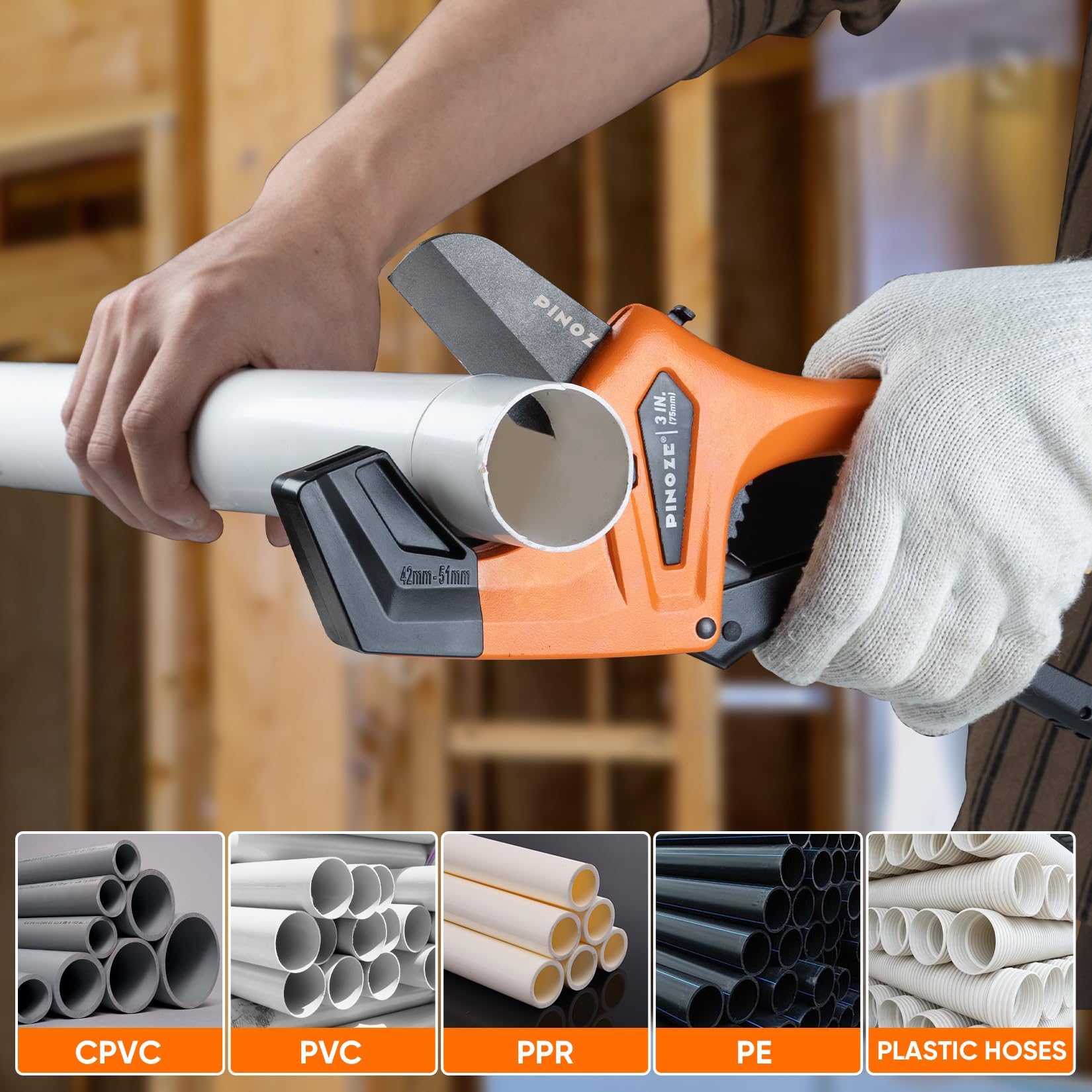 PINOZE wide cutting capacity suits PVC, CPVC, PEX, and more.