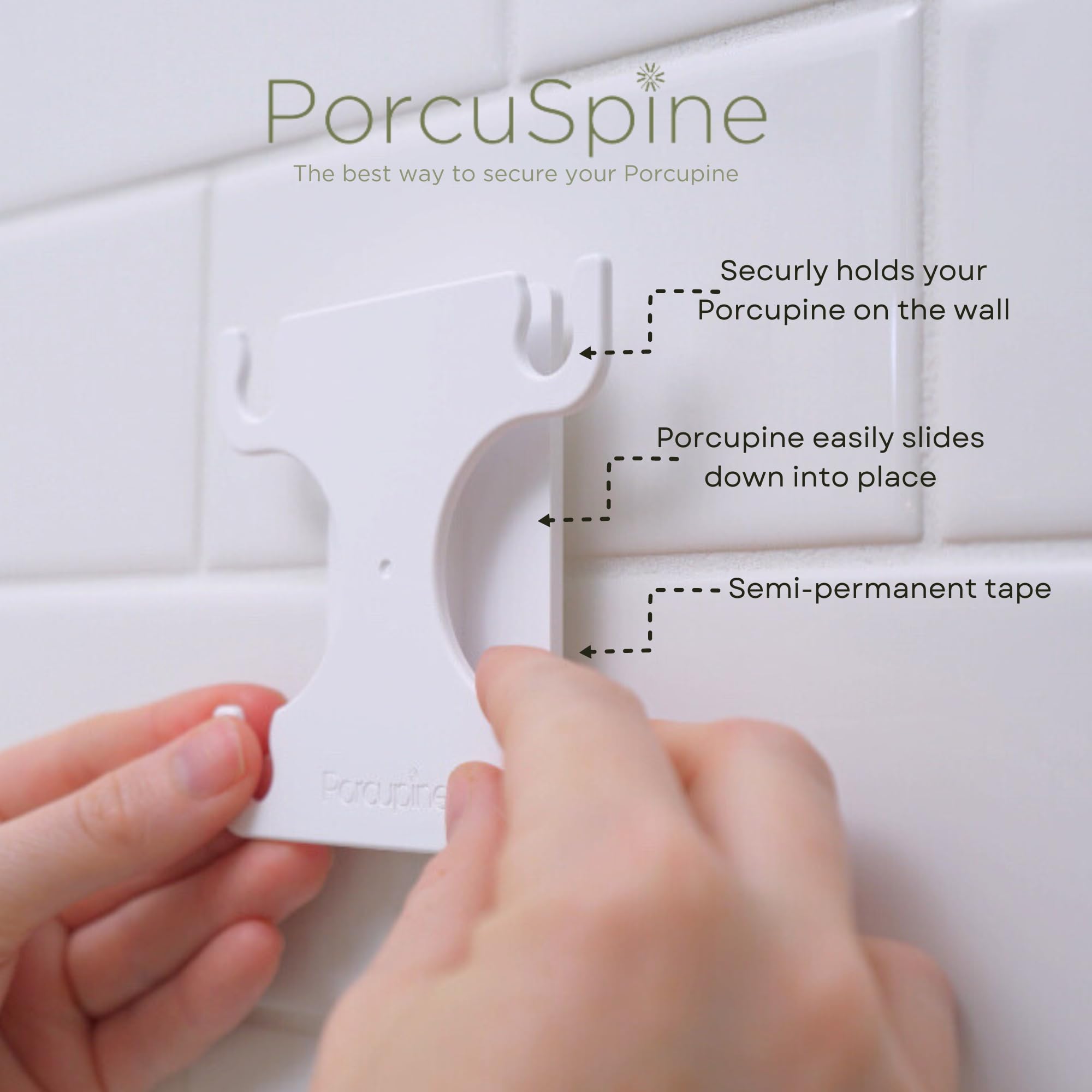 Porcupine includes PorcuSpine attachment for extra adhesion