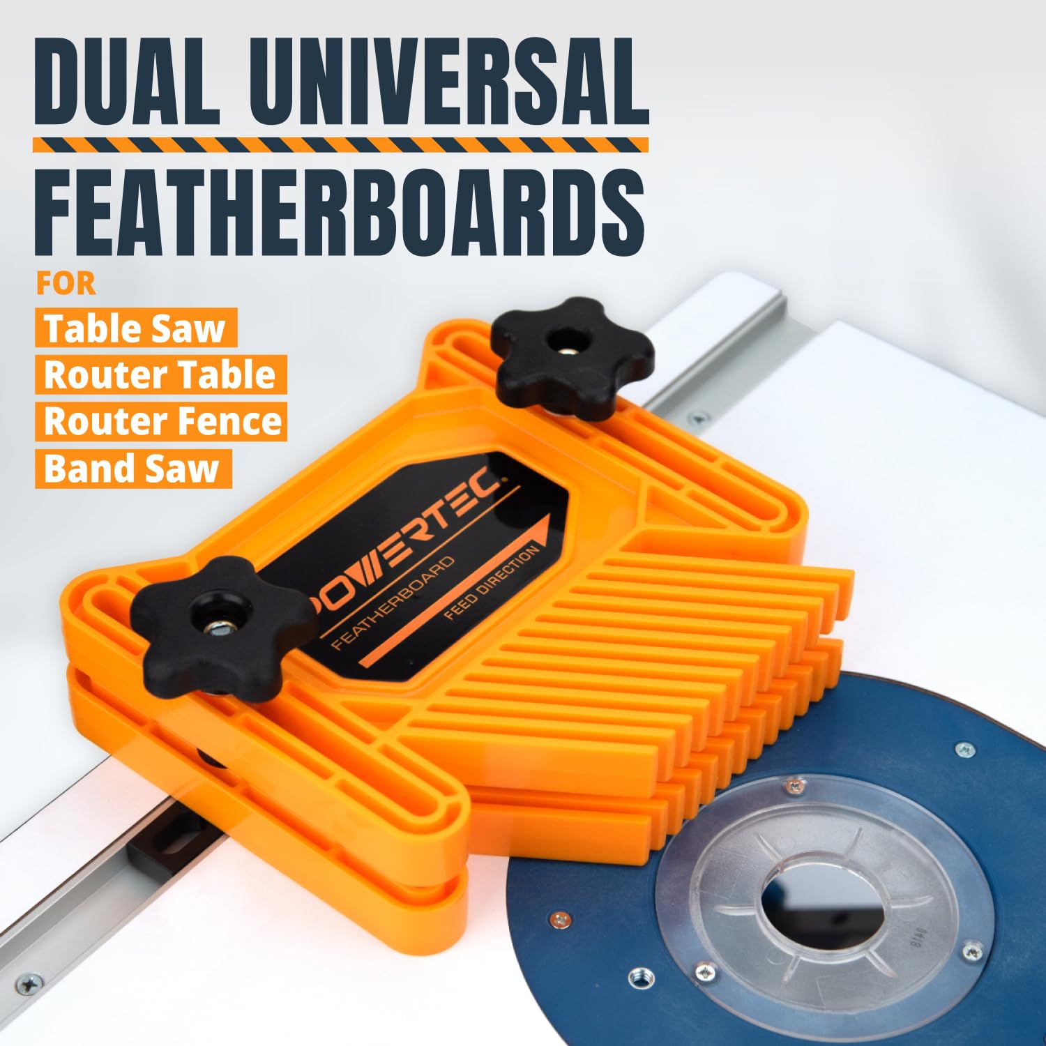 POWERTEC featherboard in vertical mounting for elevated stock control.