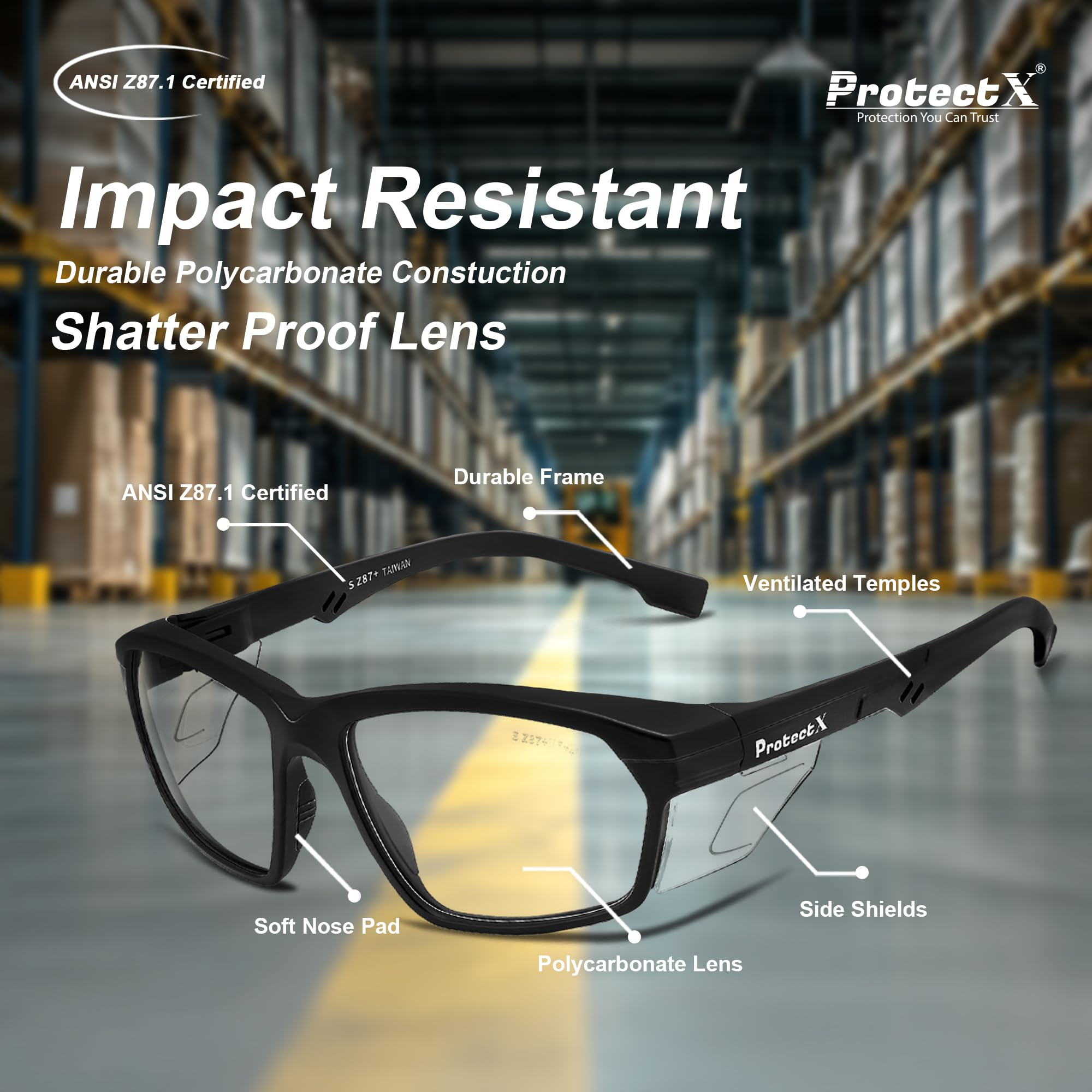 ProtectX safety readers protect eyes while indoor tasks and outdoor activities.